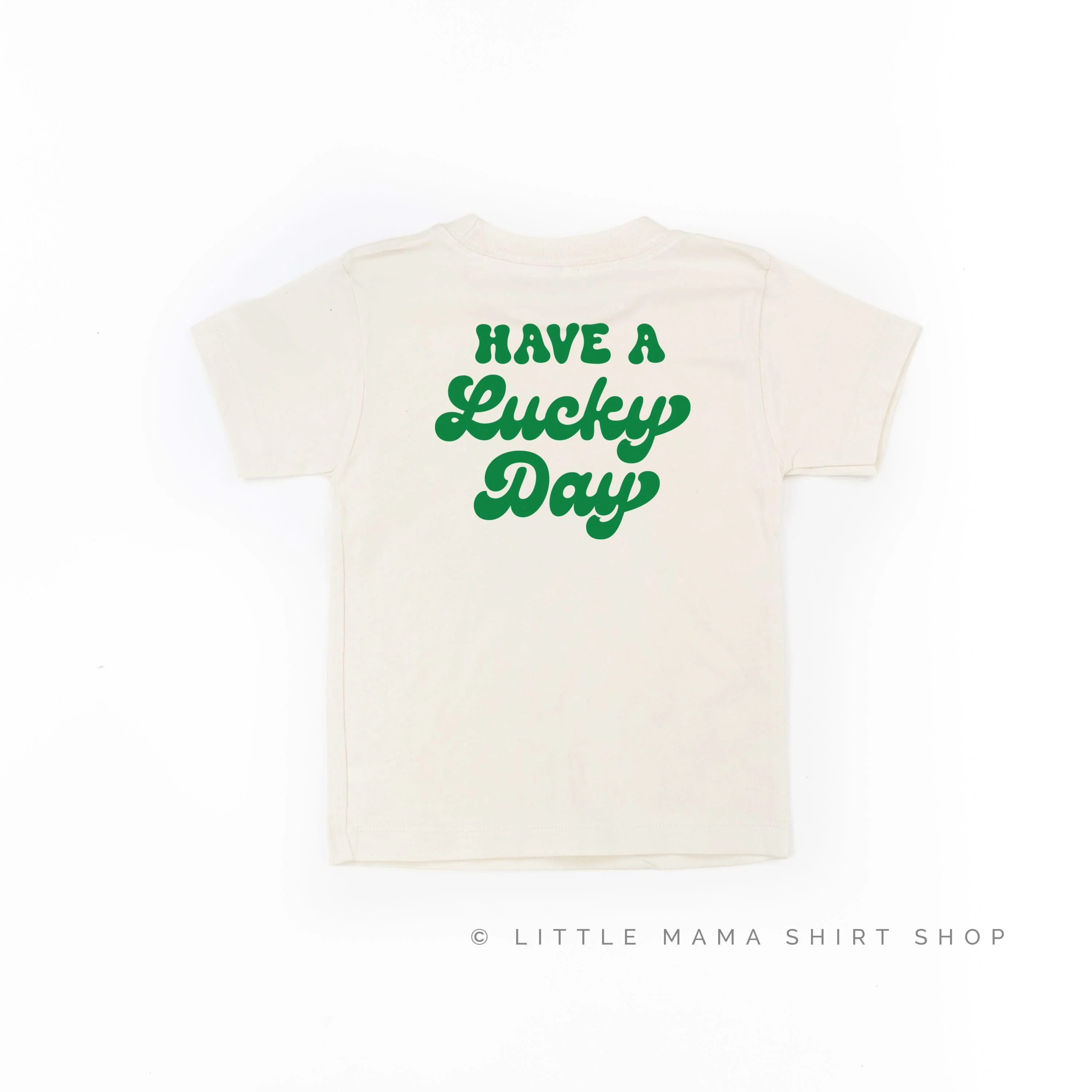 4 Shamrocks - Have a Lucky Day - Child Tee - Image 10