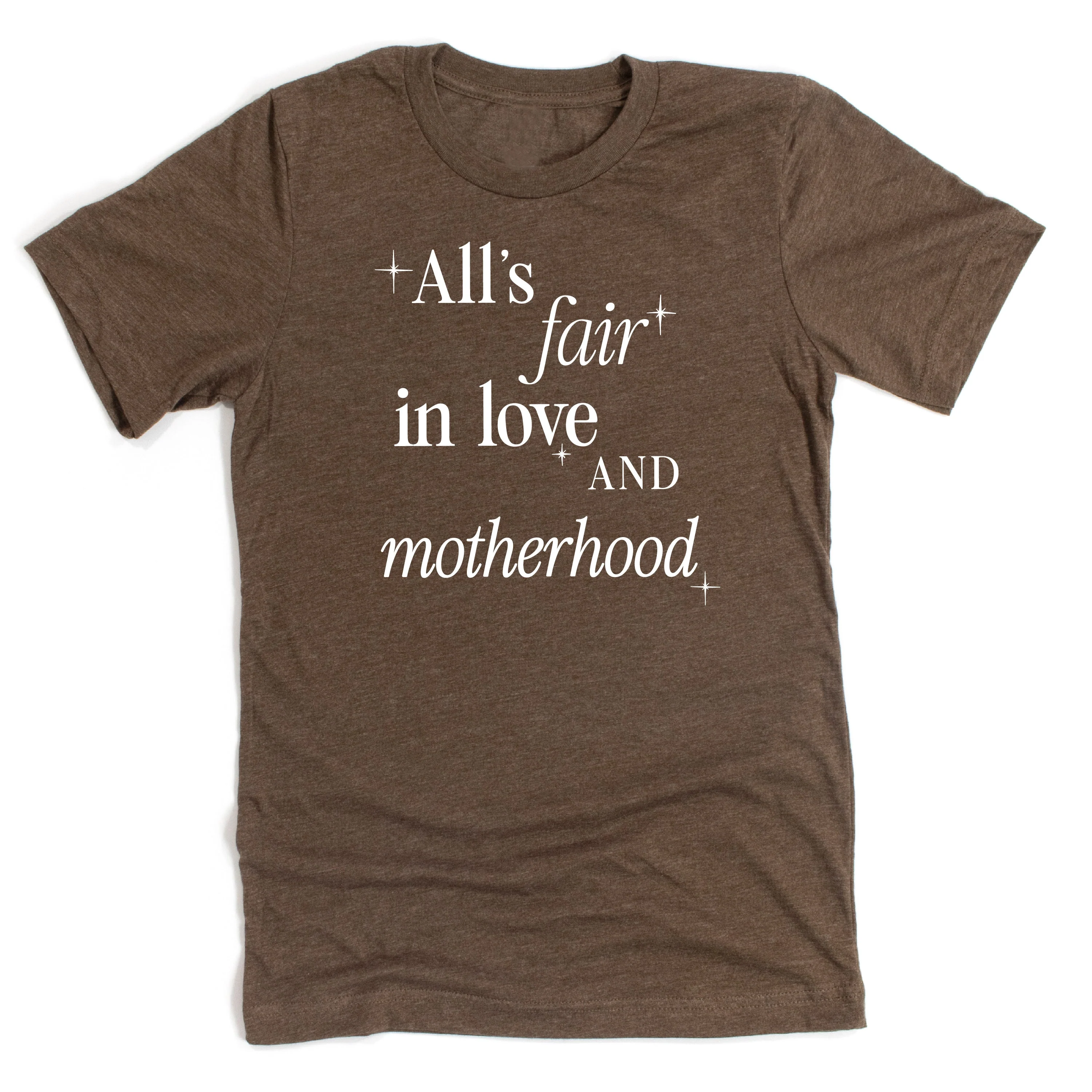 All's Fair In Love And Motherhood - Unisex Tee - Image 4