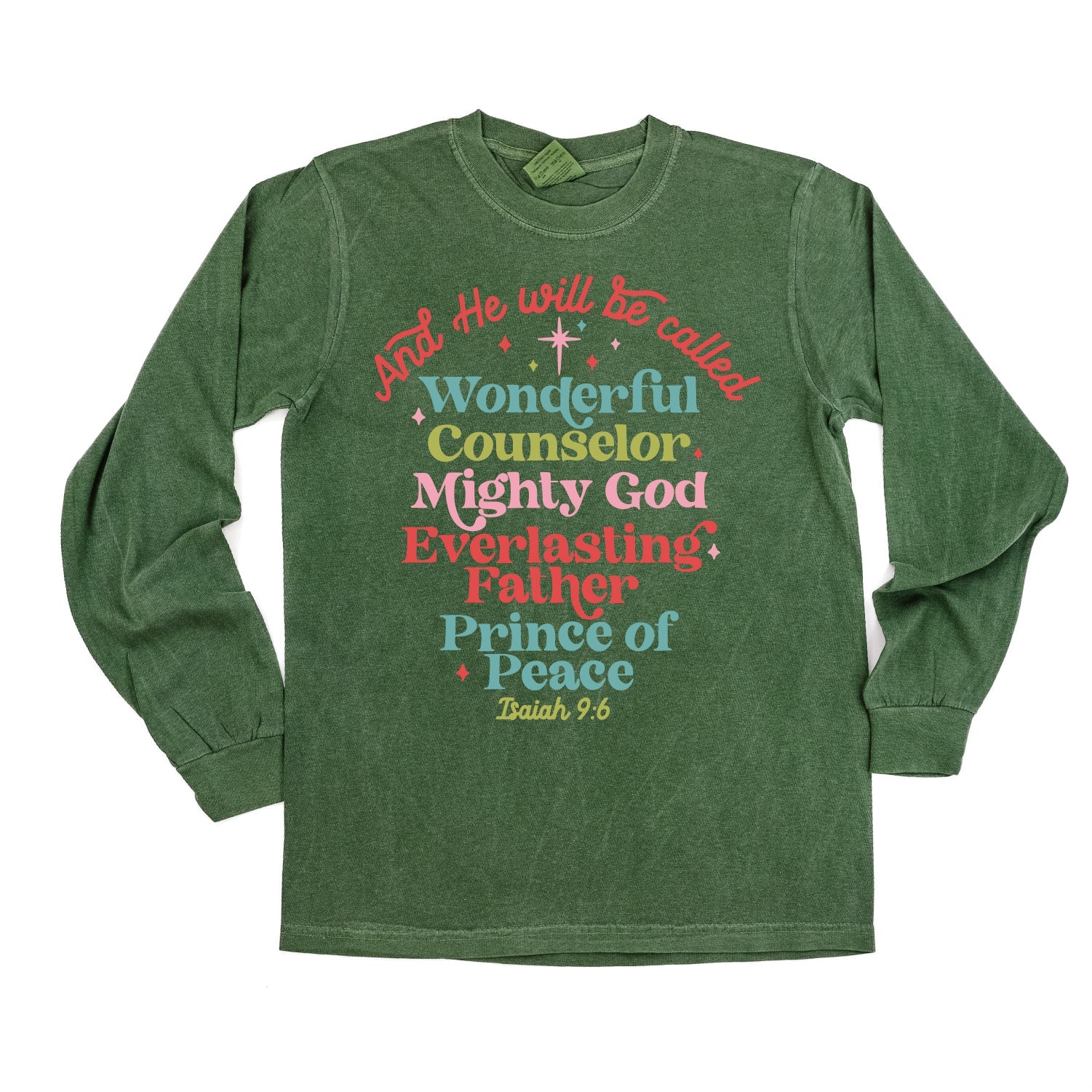And He Will Be Called...Prince Of Peace - Long Sleeve Comfort Colors Tee - Image 5