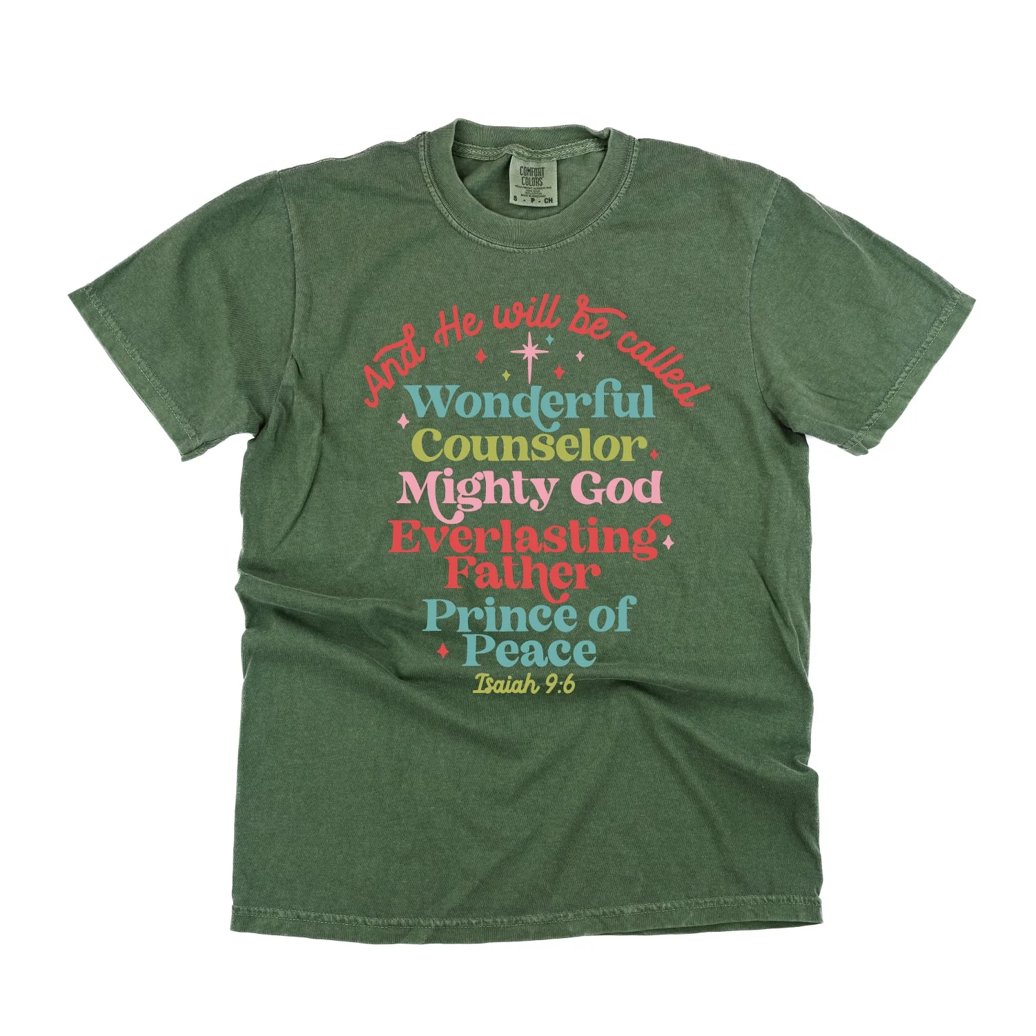 And He Will Be Called...Prince Of Peace - Comfort Colors Tee - Image 3