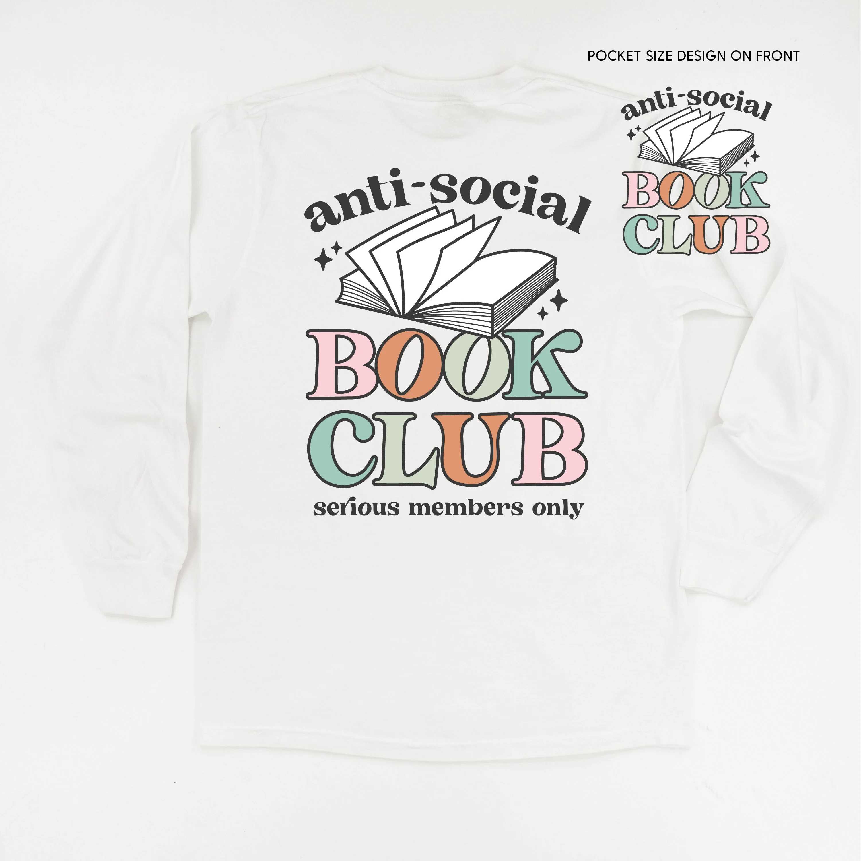 Anti-Social Book Club (Pocket on Front / Full Size on Back) - Long Sleeve Comfort Colors Tee - Image 4