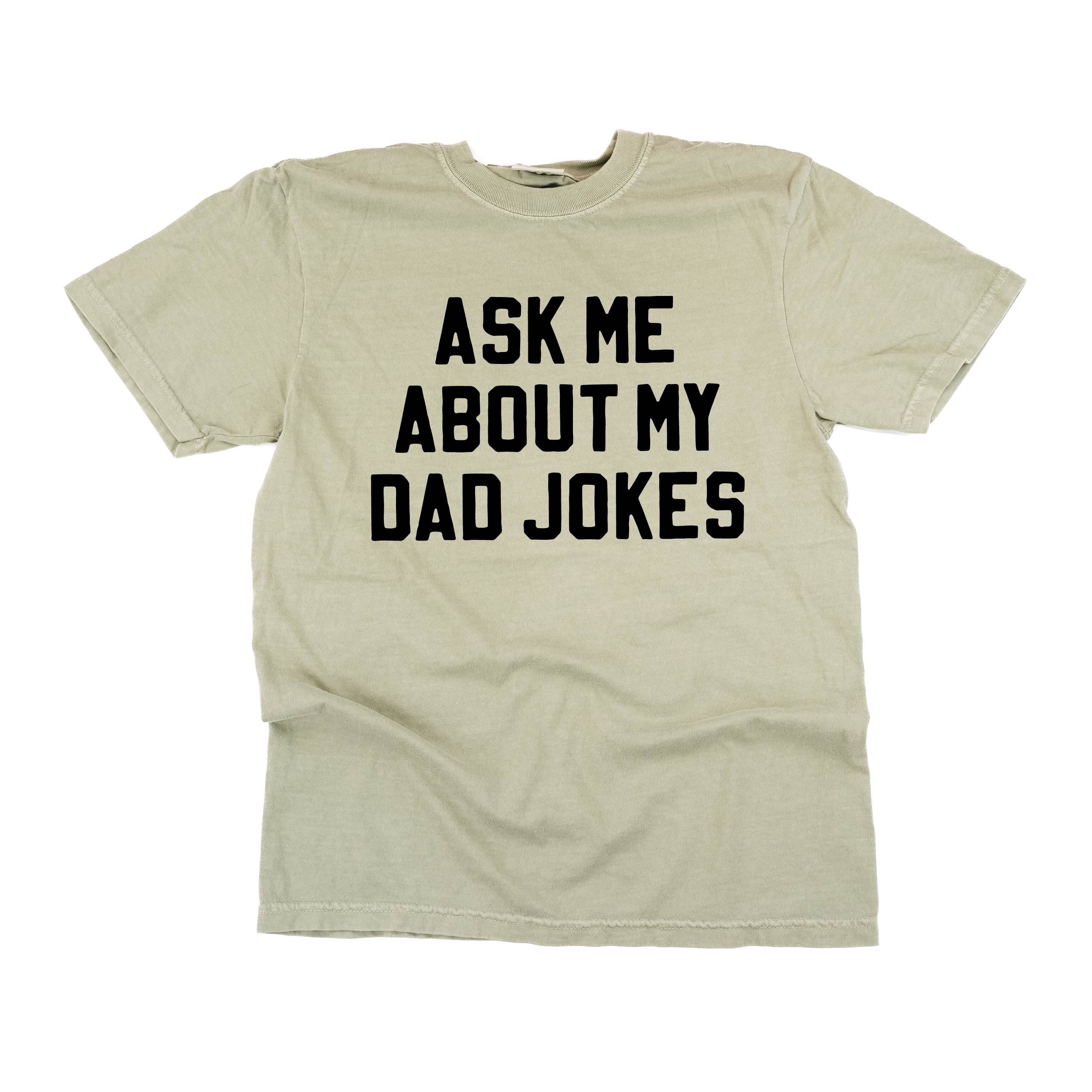Ask Me About My Dad Jokes - Comfort Colors Tee - Image 7