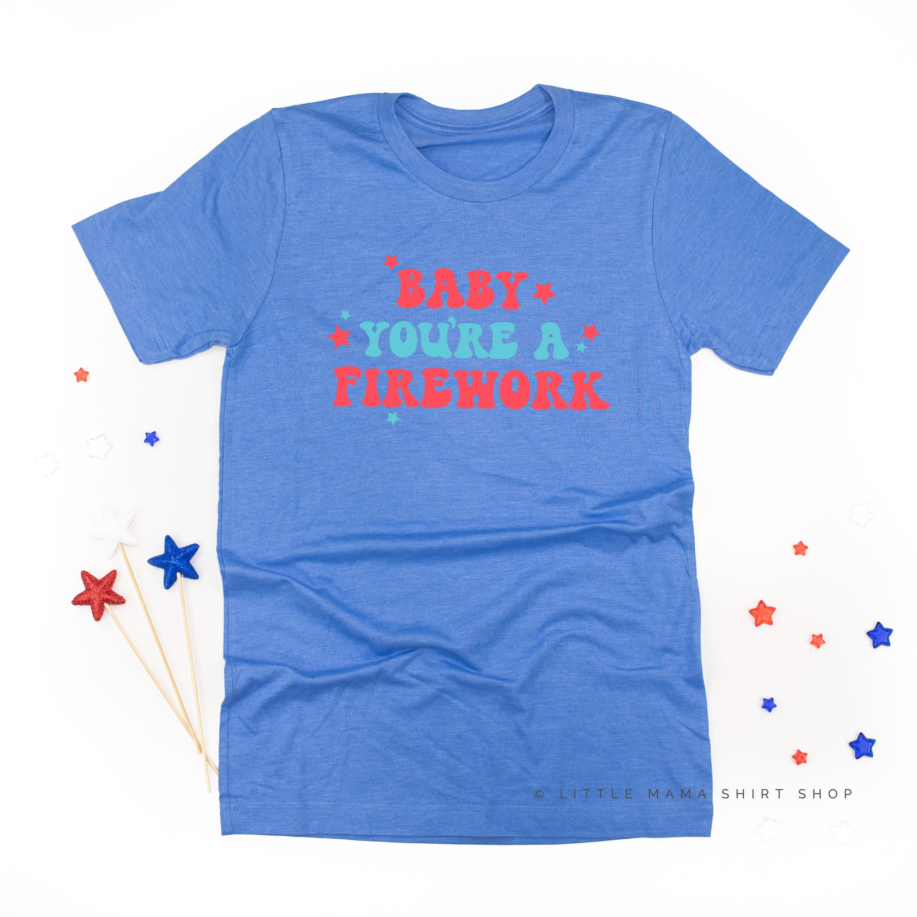 Baby You're A Firework - Unisex Tee - Image 6