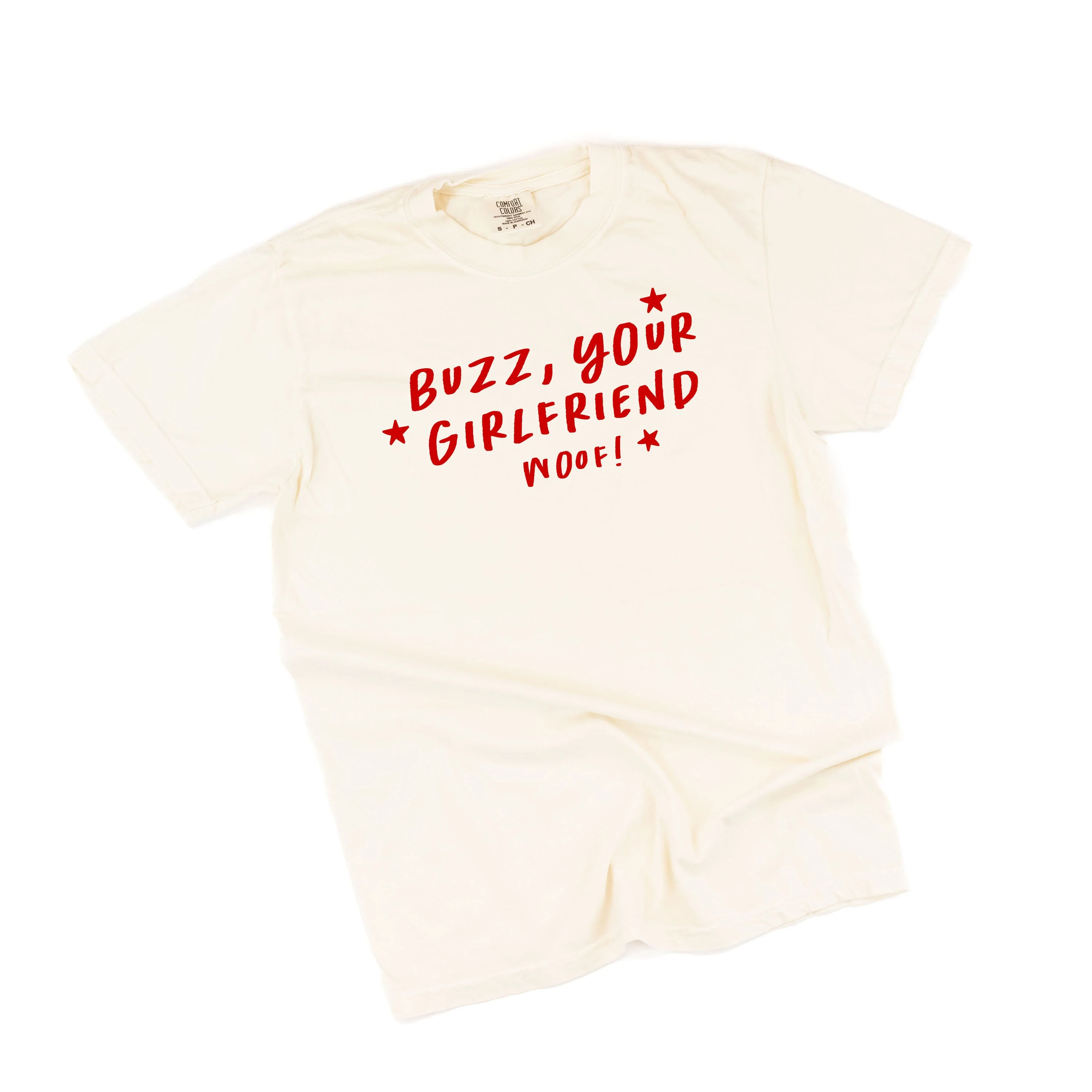 Buzz, Your Girlfriend Woof! - Comfort Colors Tee - Image 2