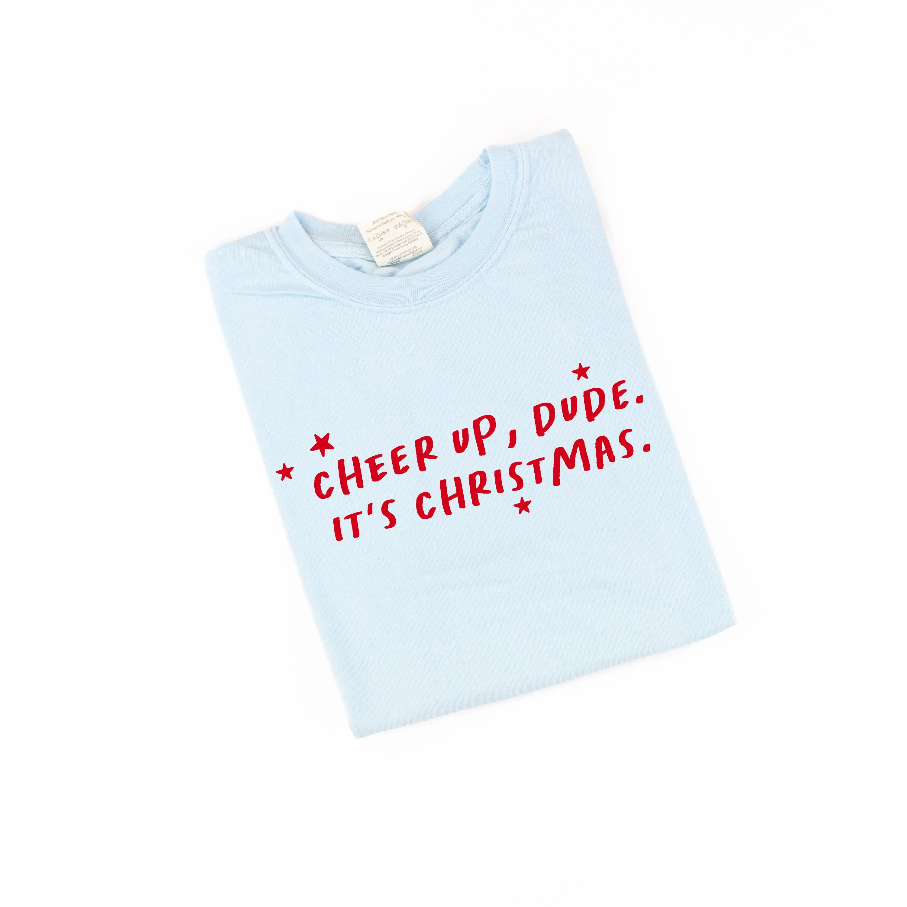 Cheer Up, Dude. It's Christmas. - Comfort Colors Tee - Image 2
