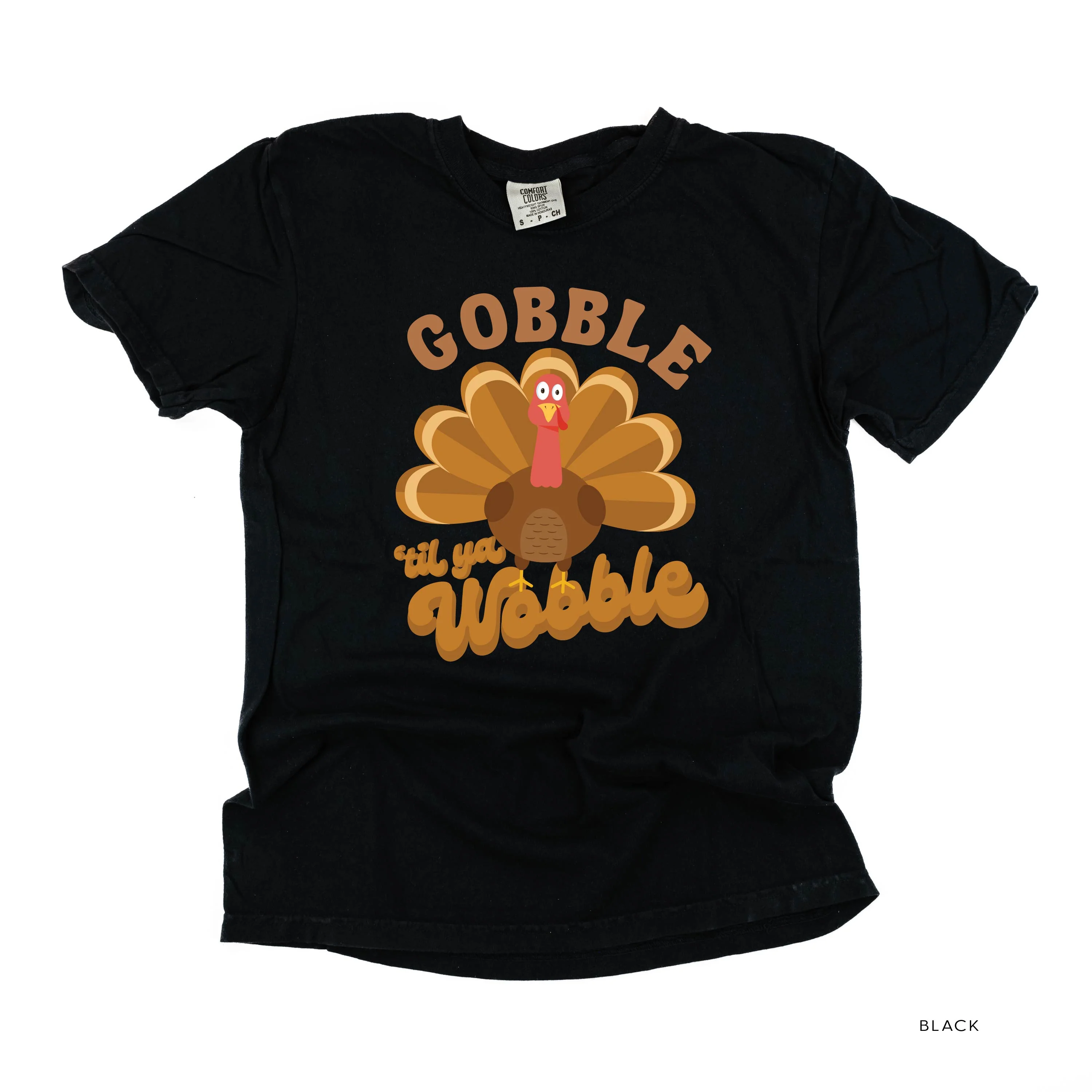 Gobble 'Til Ya Wobble - Comfort Colors Tee - Image 2