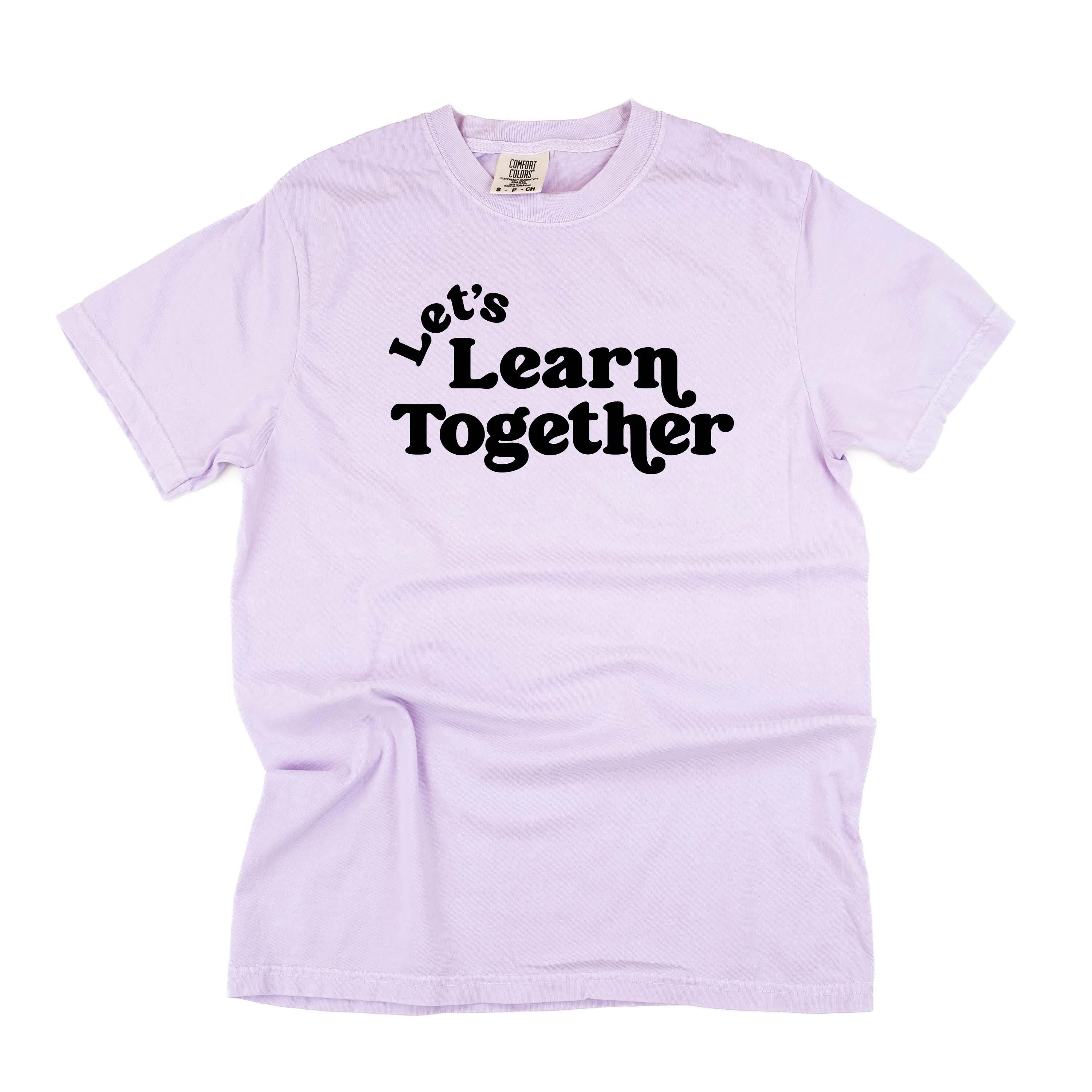 Let's Learn Together - Comfort Colors Tee - Image 6