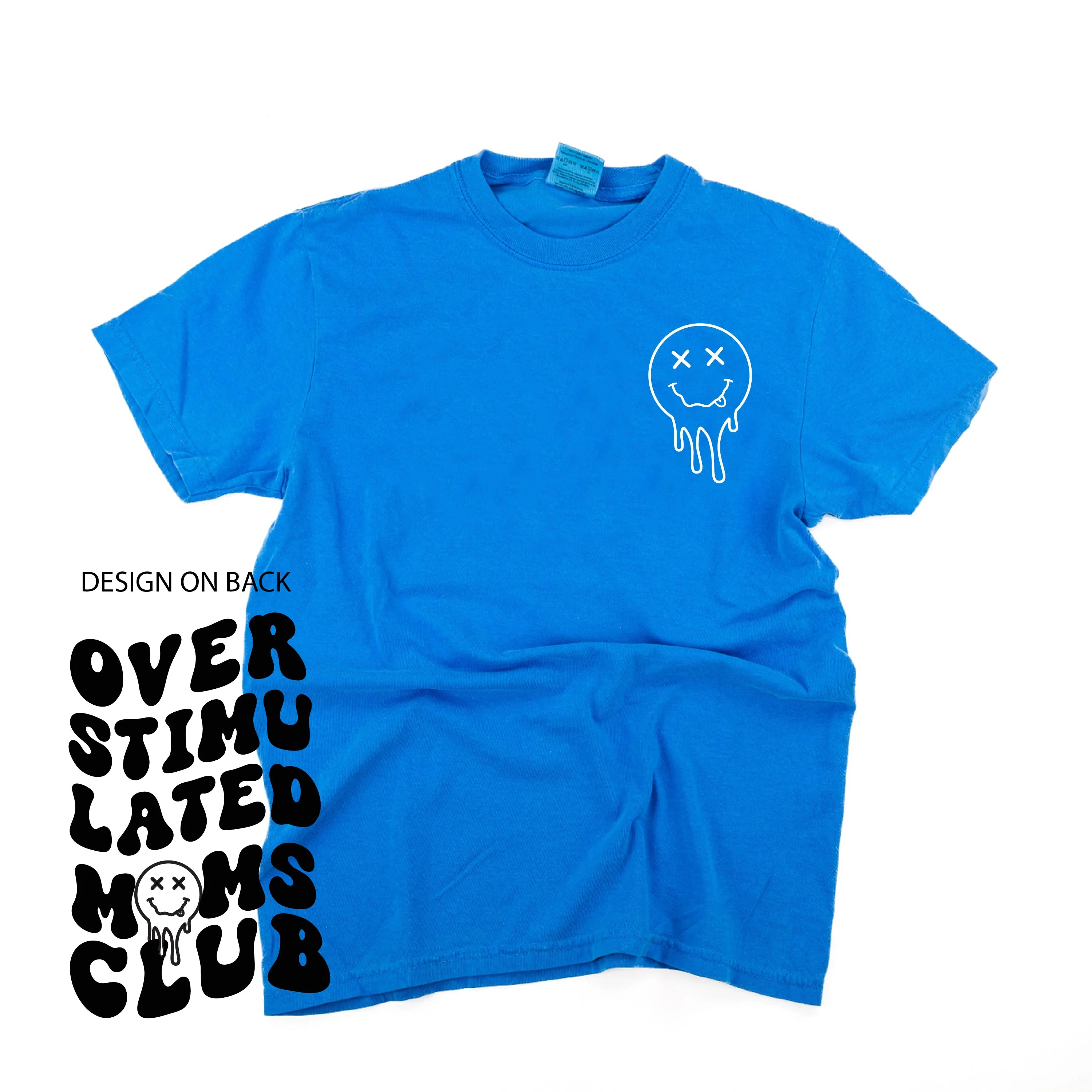 Melting Motherhood - Overstimulated Moms Club - (w/ Melty X Squiggle Smiley) - Comfort Colors Tee - Image 15