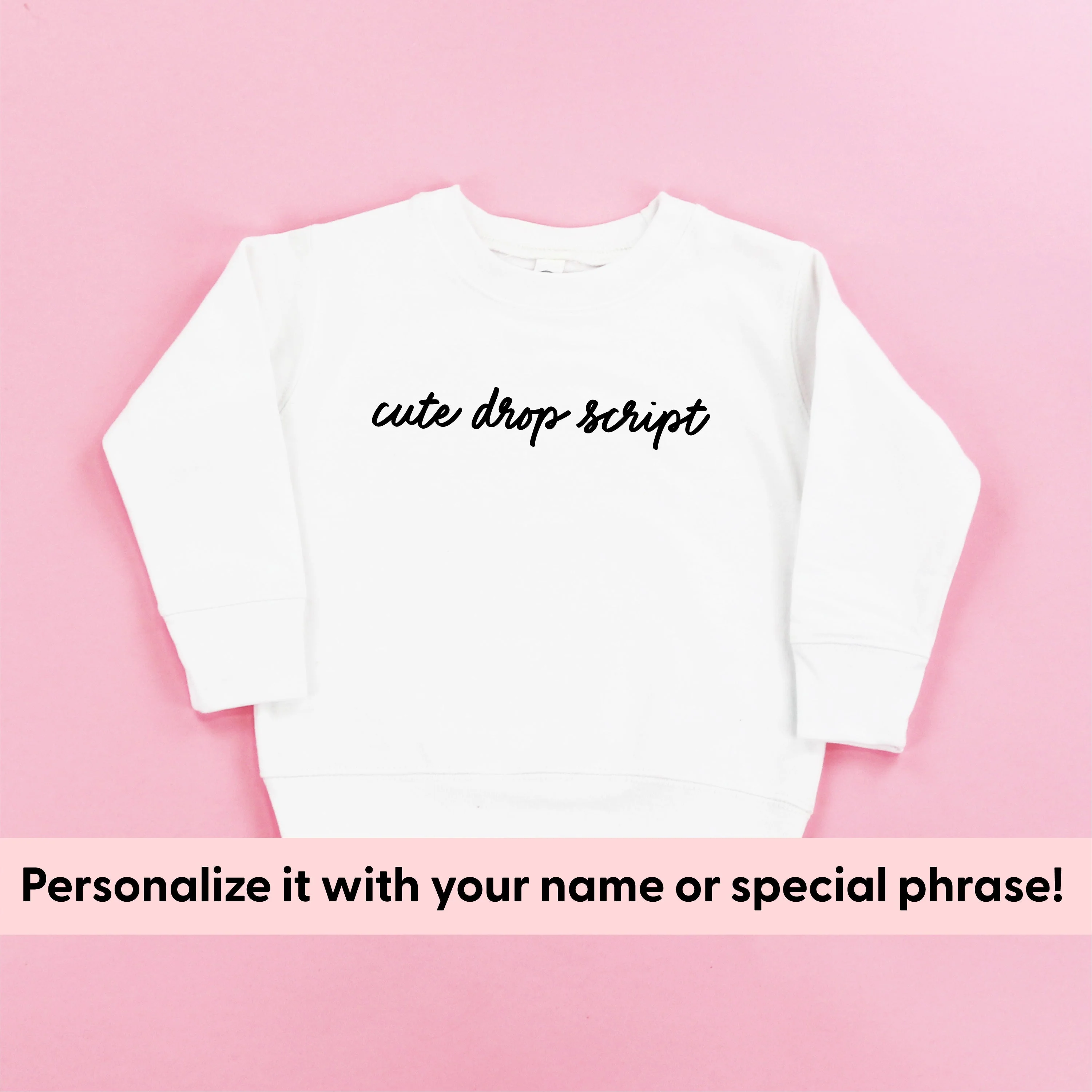 Cute Drop Script - Semi-Custom - Child Sweater - Image 2