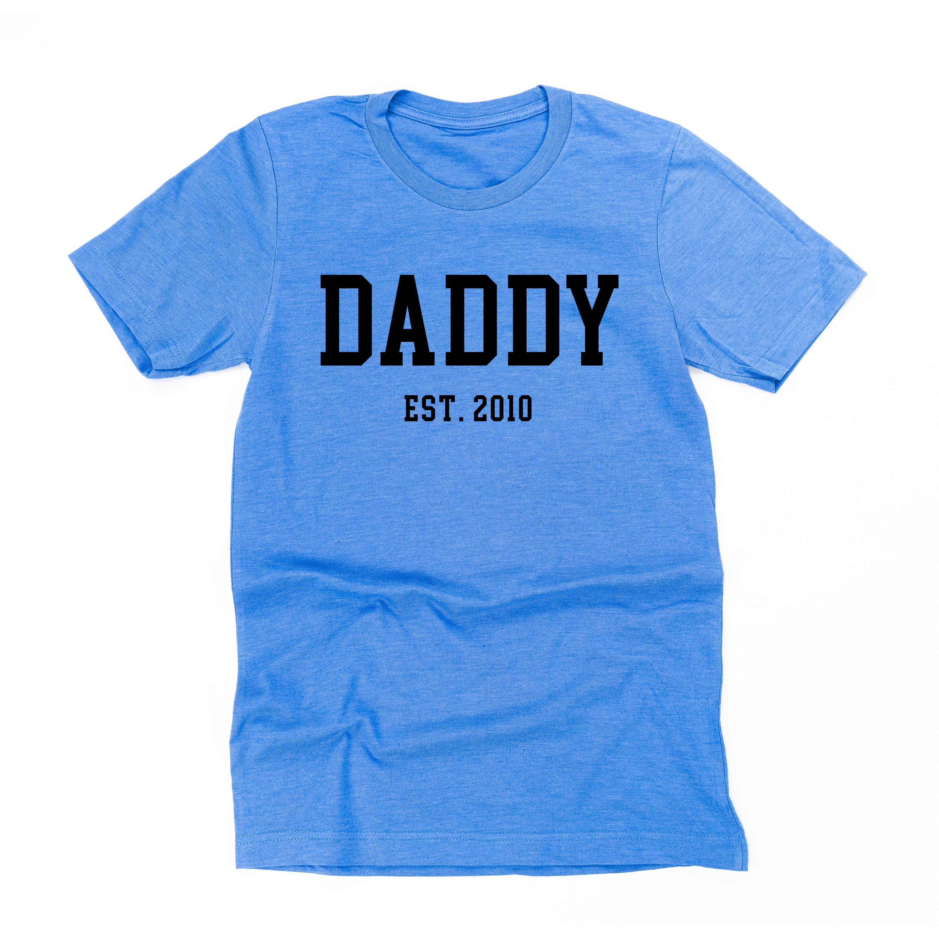 Daddy - Est. (Select Your Year) - Unisex Tee - Image 10