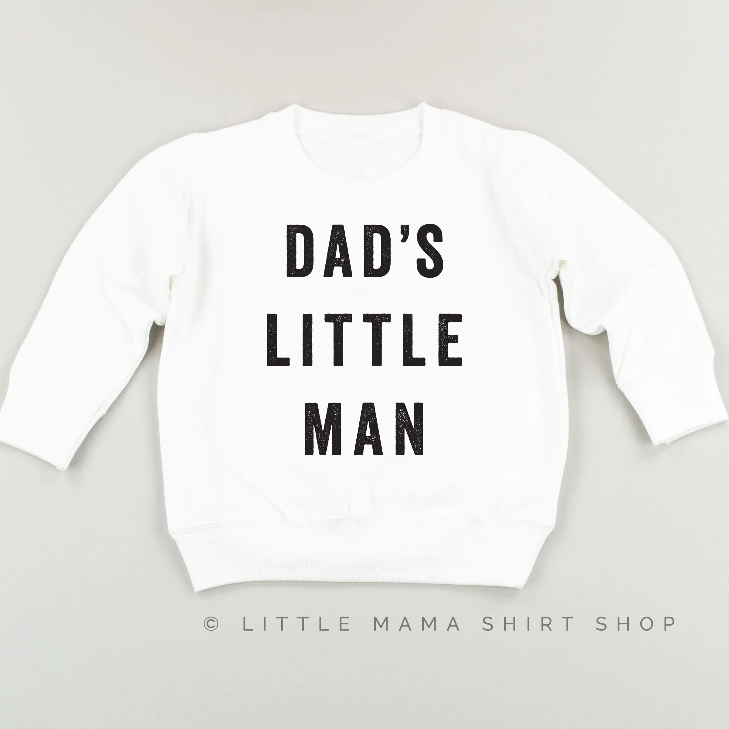 Dad's Little Man - Child Sweater - Image 3