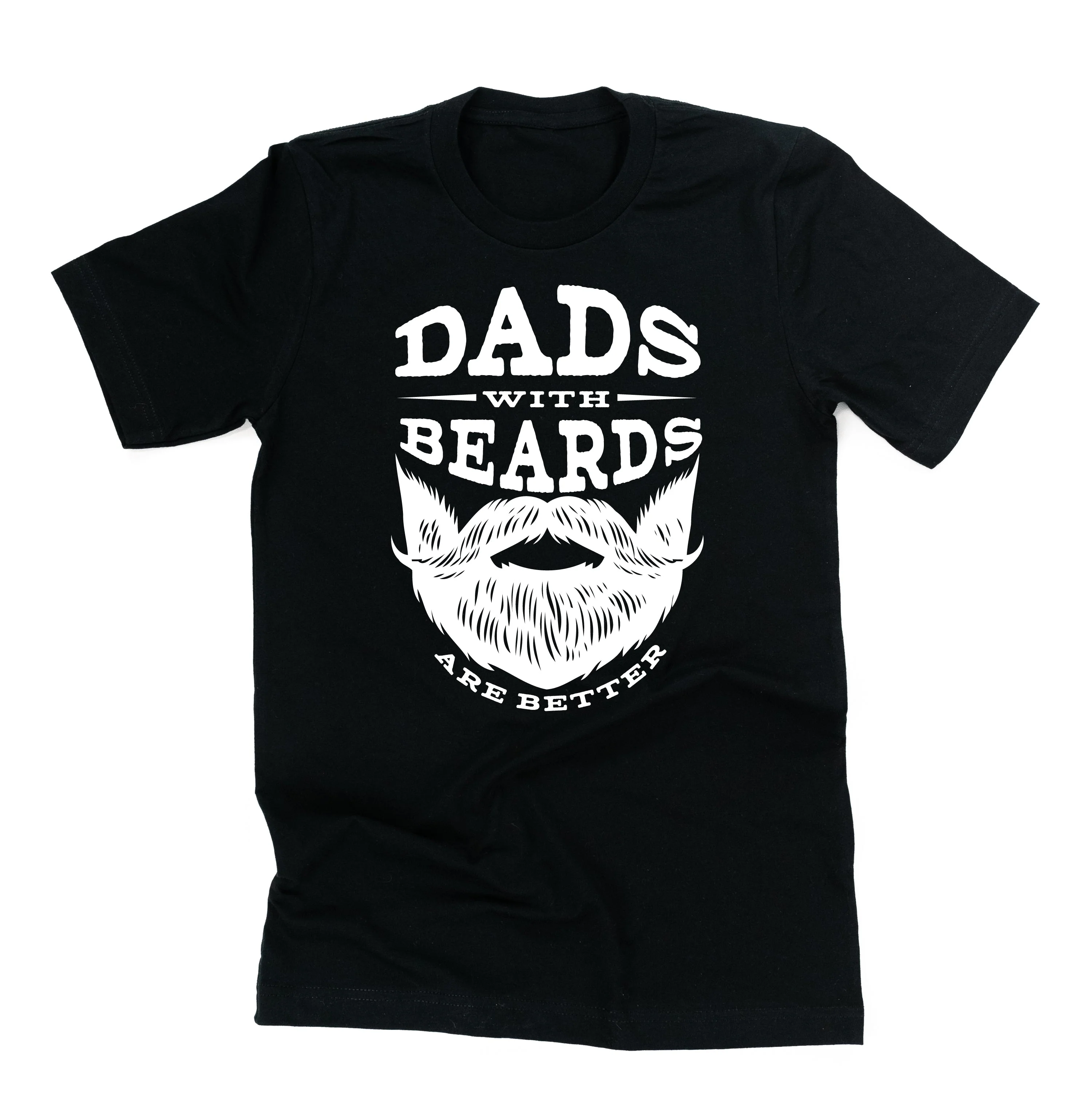 Dads With Beards Are Better - Unisex Tee - Image 12