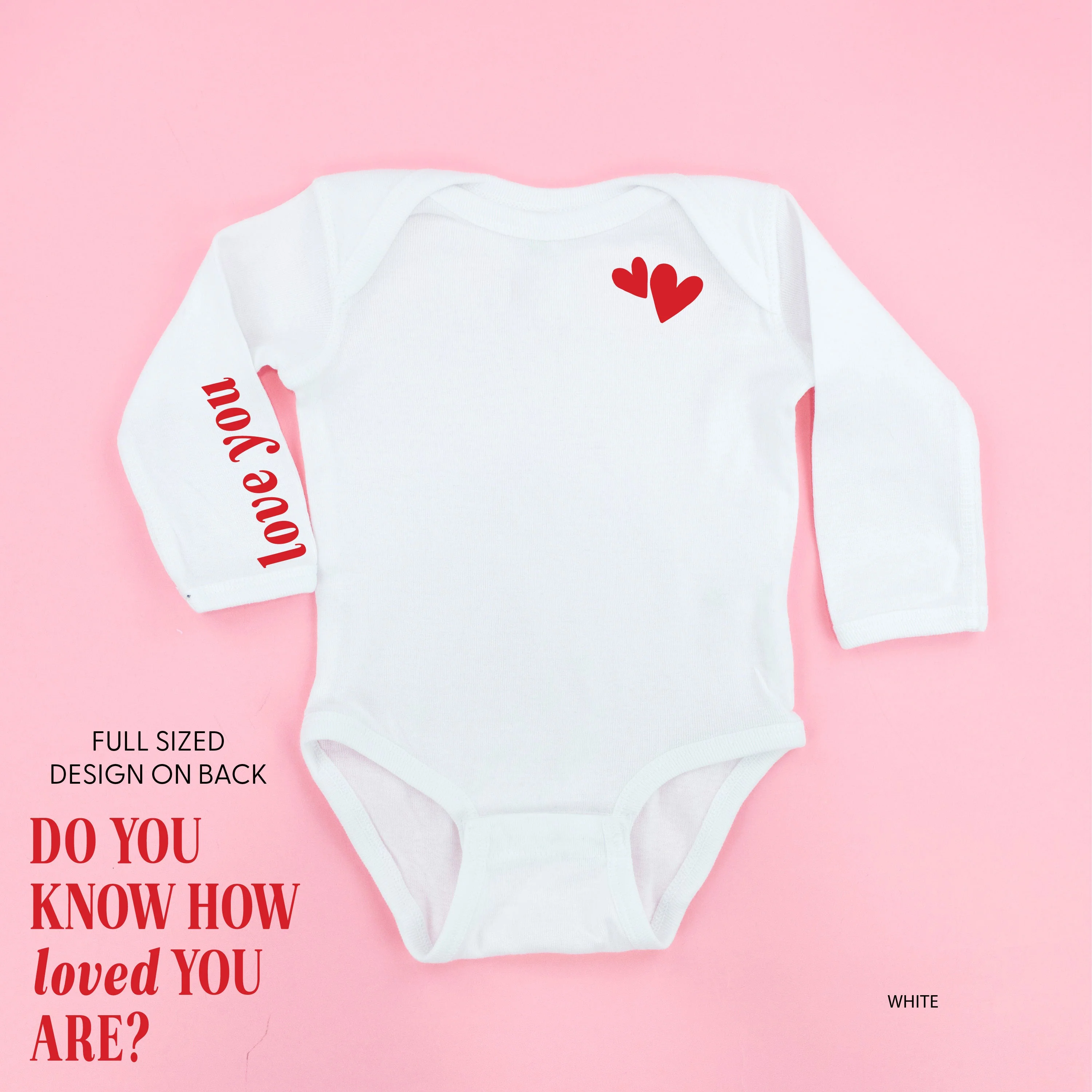 Do You Know How Loved You Are? - Child Long Sleeve Tee - Image 2