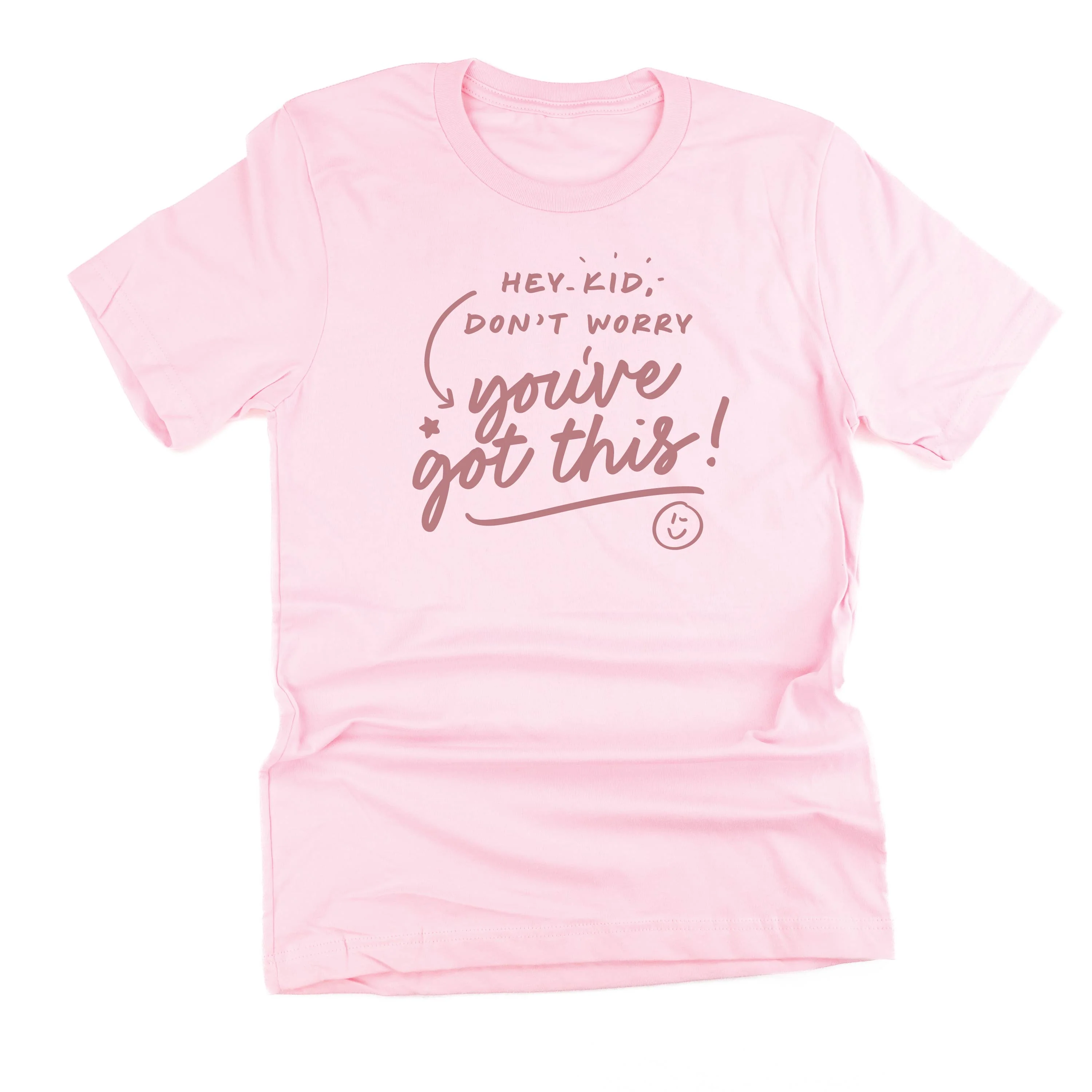 Hey Kid, Don't Worry You've Got This! - Tone On Tone - Unisex Tee - Image 4