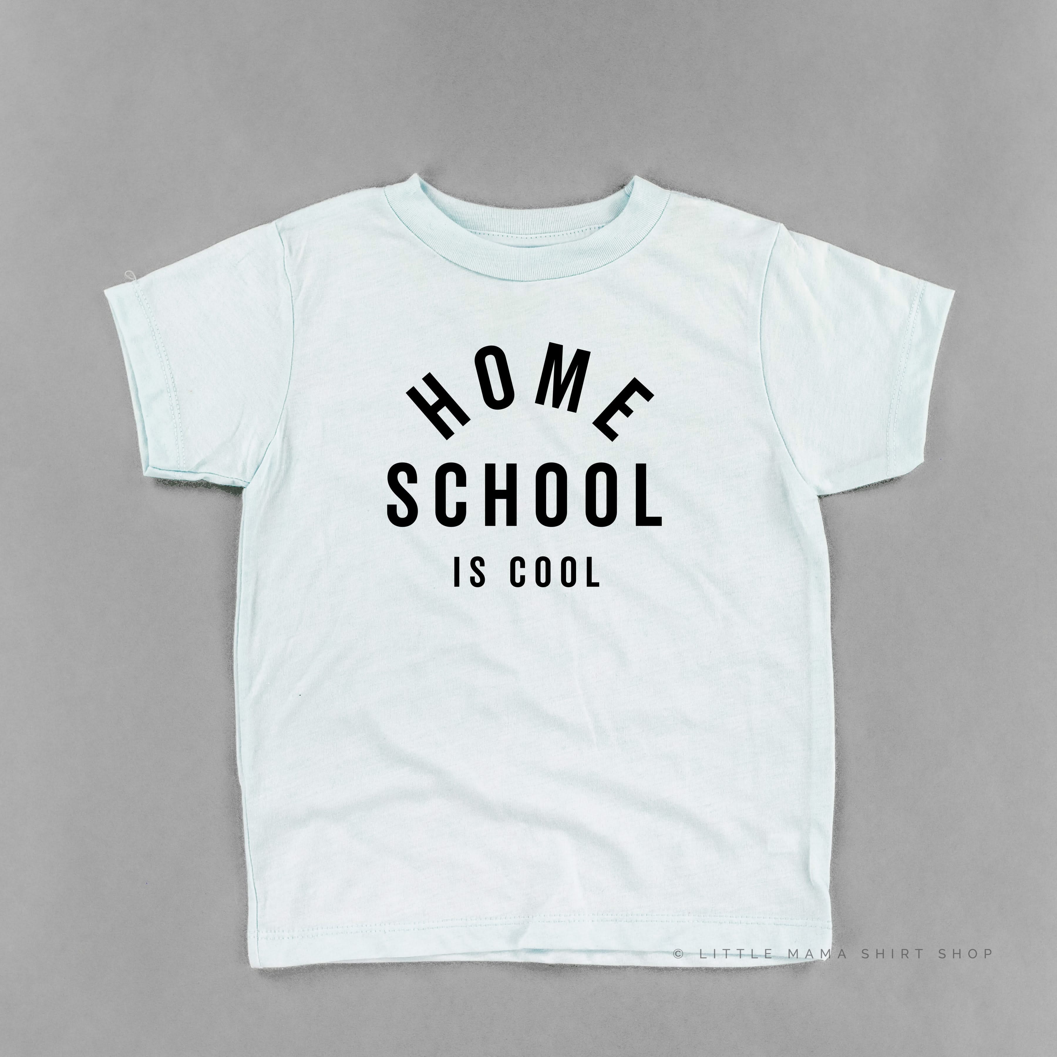 Home School Is Cool - Child Tee - Image 8