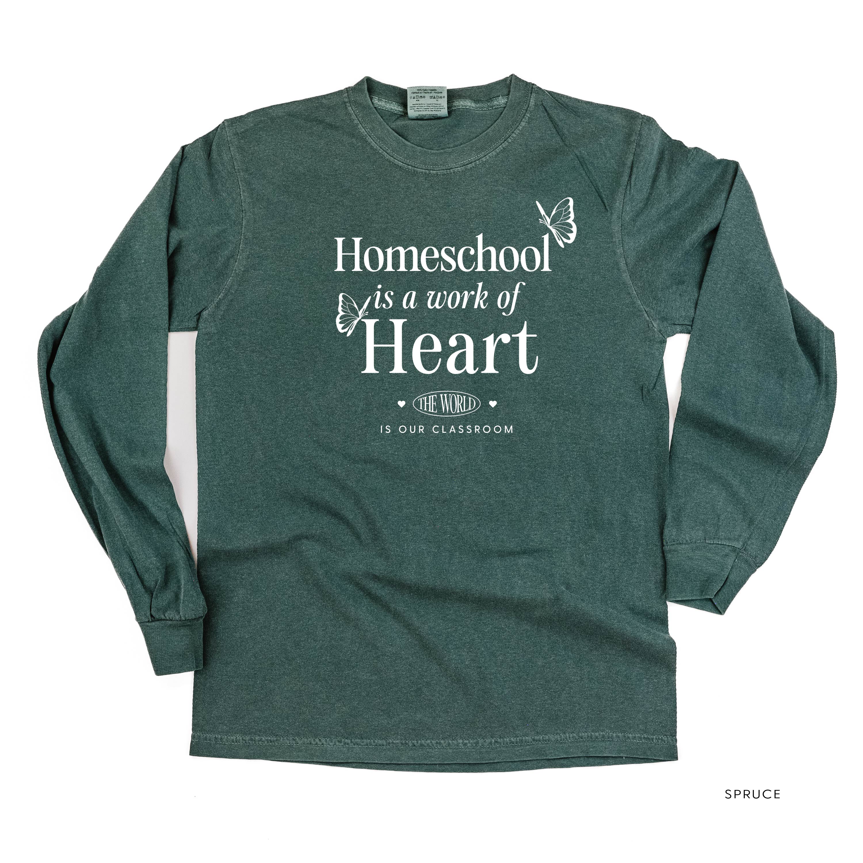 Homeschool Is A Work Of Heart - Long Sleeve Comfort Colors Tee - Image 3