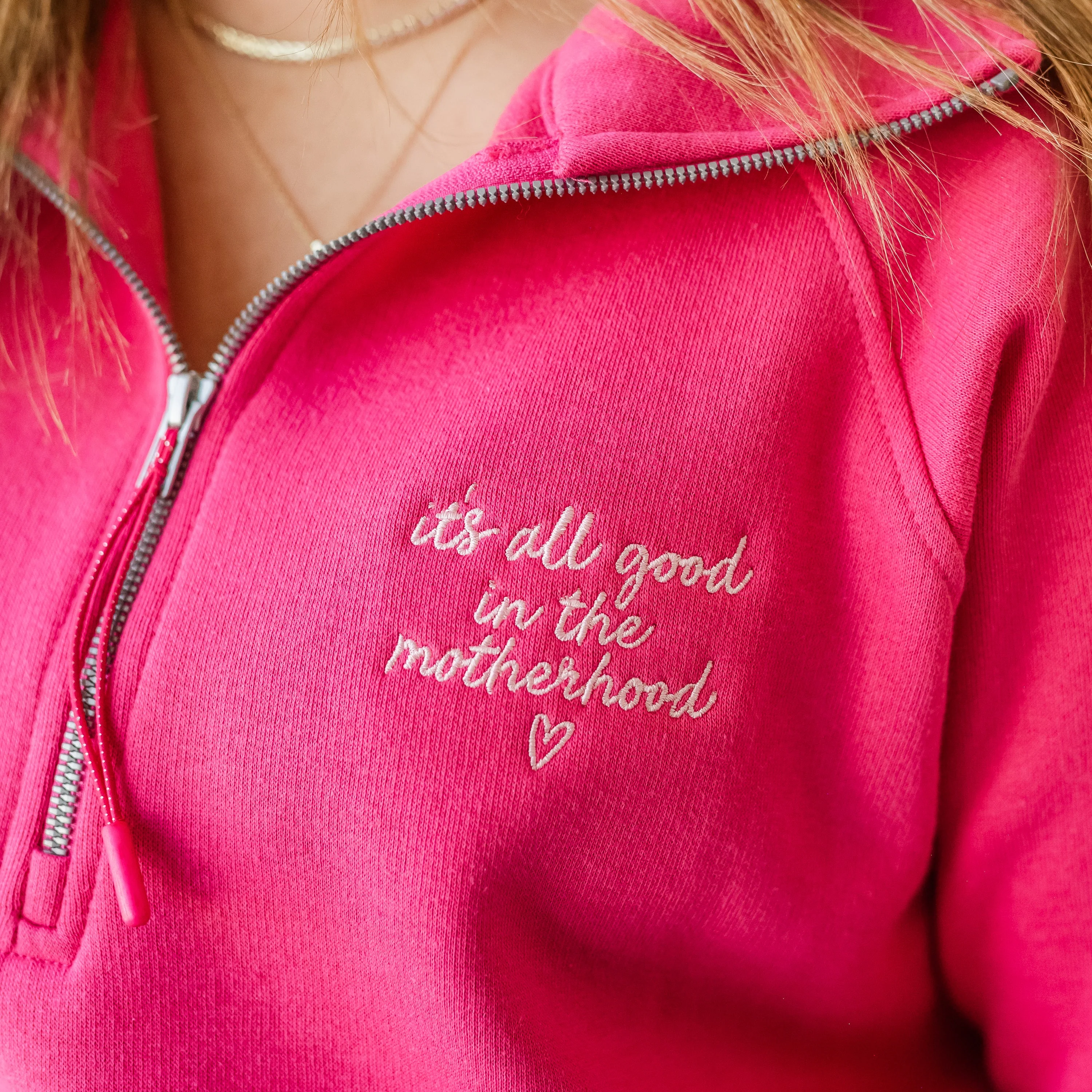 Hot Pink Quarter Zip Fleece - Embroidered It's All Good in the Motherhood w/ oversized MOTHERHOOD - Image 3