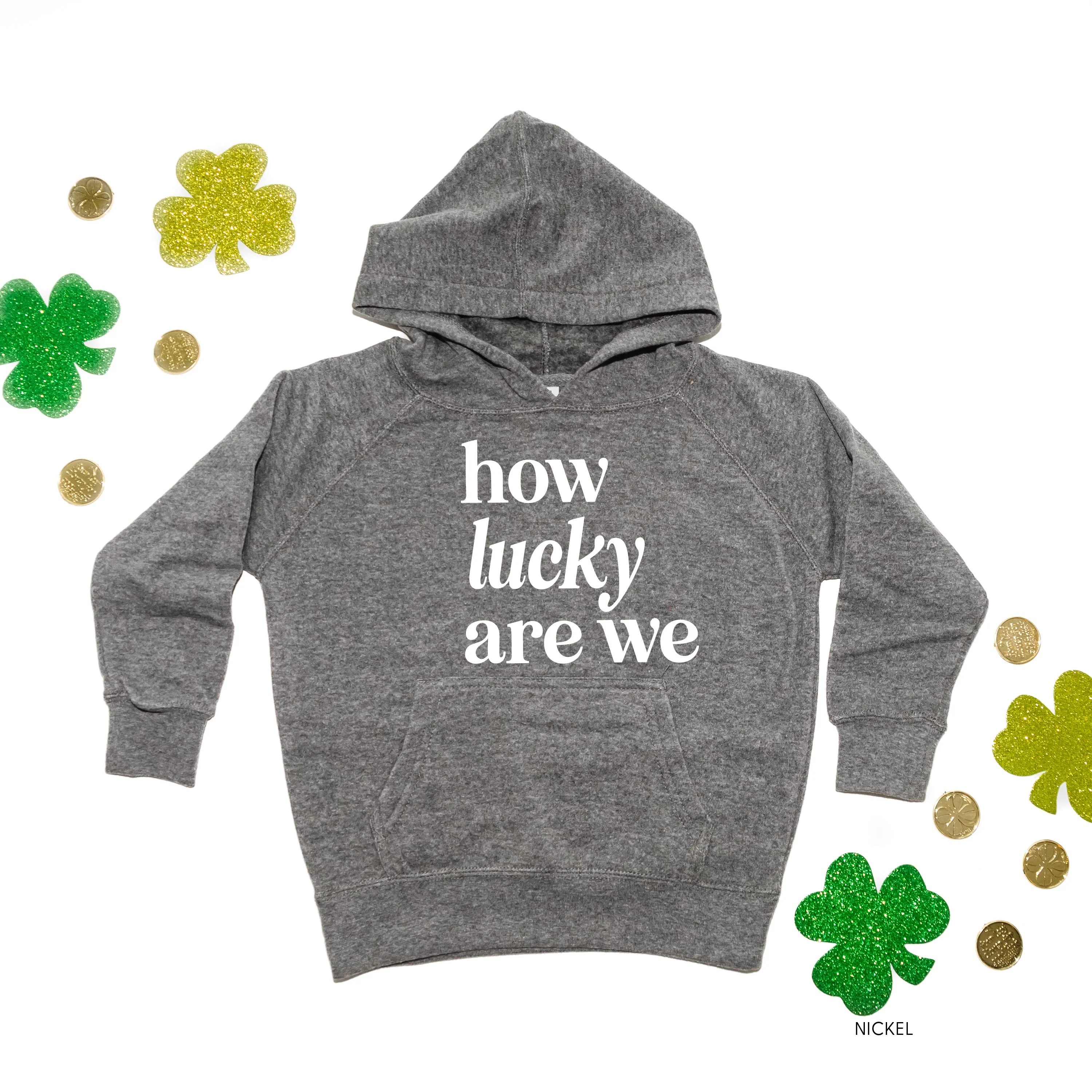 How Lucky Are We - Child Hoodie - Image 2
