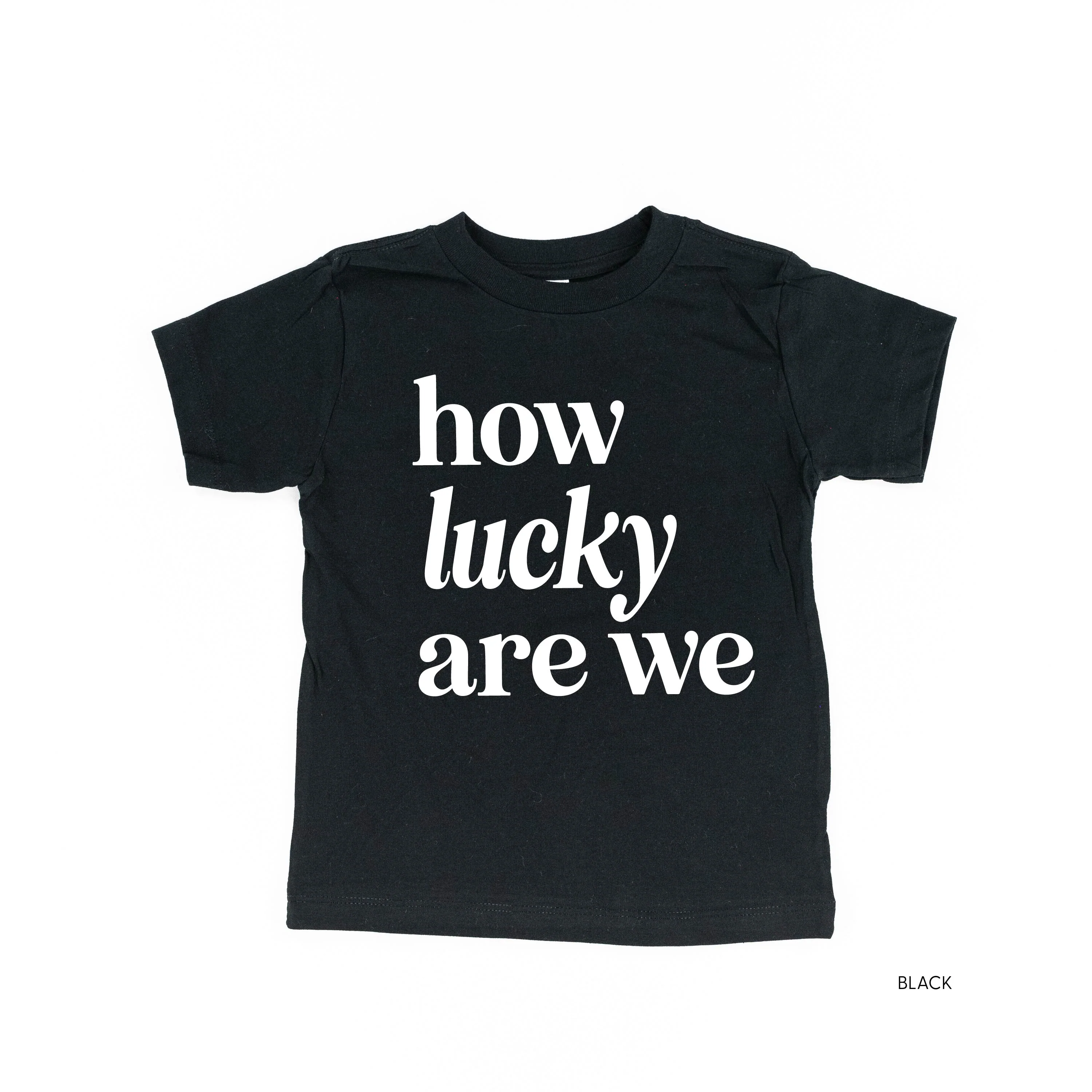 How Lucky Are We - Infant Bodysuit/Tee - Image 8