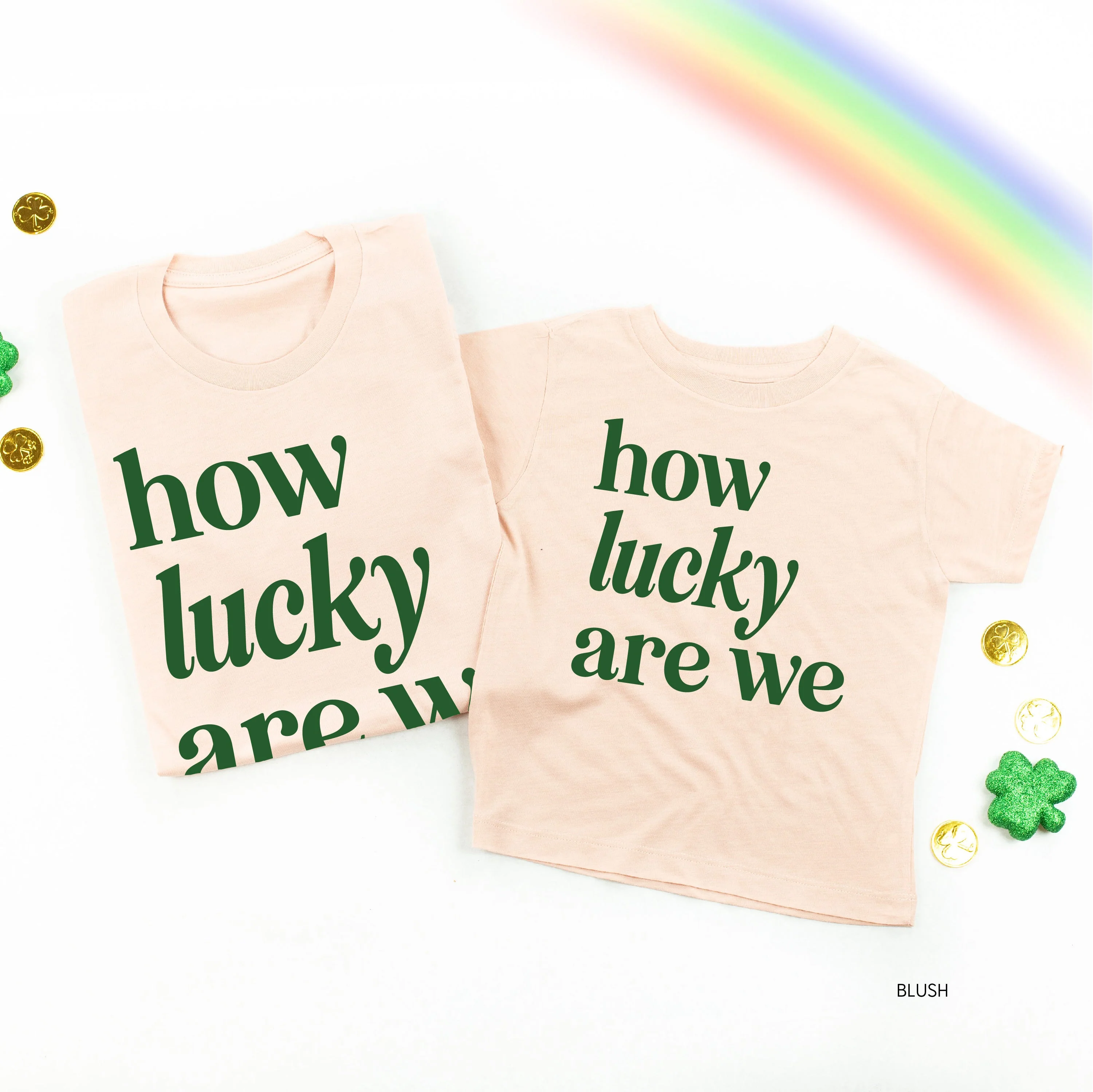 How Lucky Are We - Set of 2 Tees - Image 3