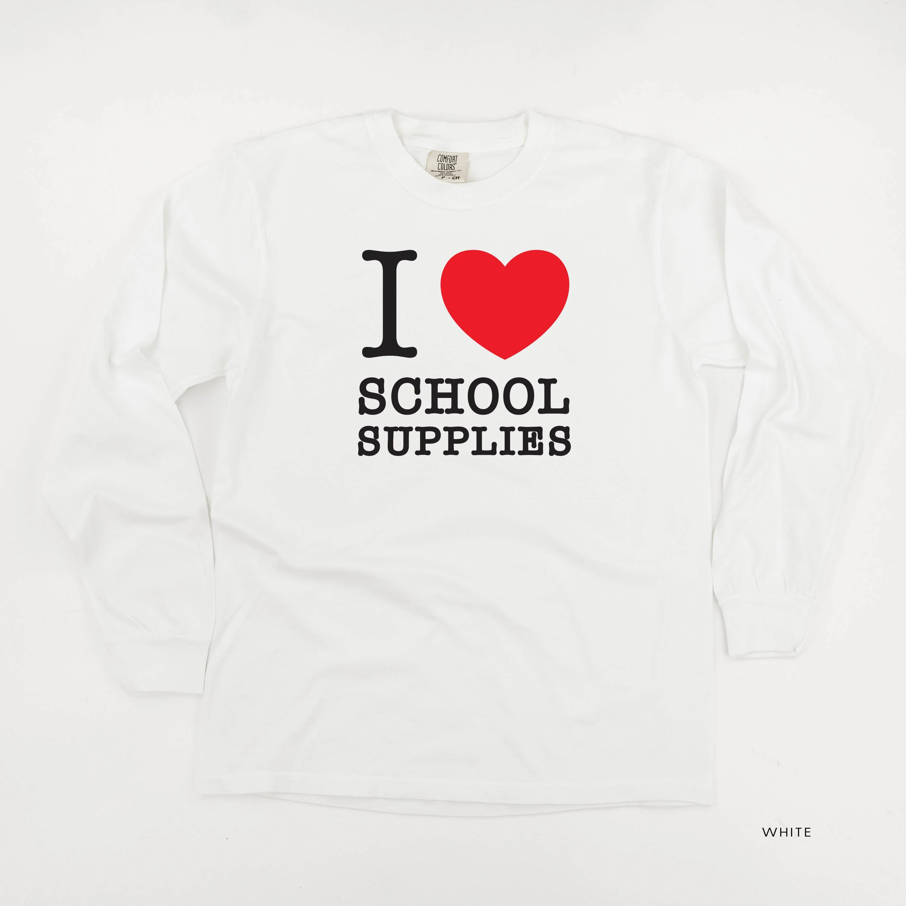 I ♥ School Supplies - Long Sleeve Comfort Colors Tee - Image 11