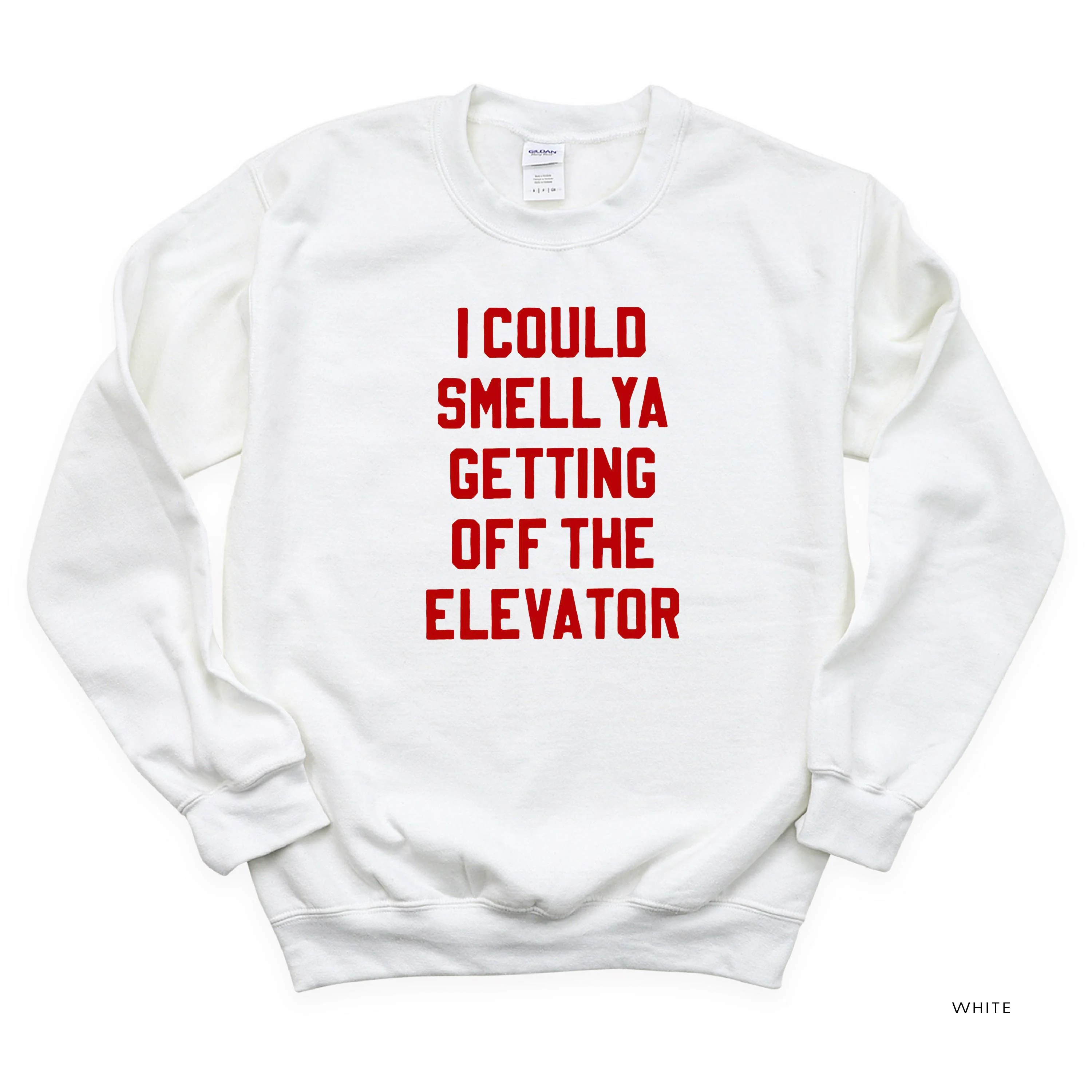 I Could Smell Ya Getting Off The Elevator - Basic Fleece - Image 2