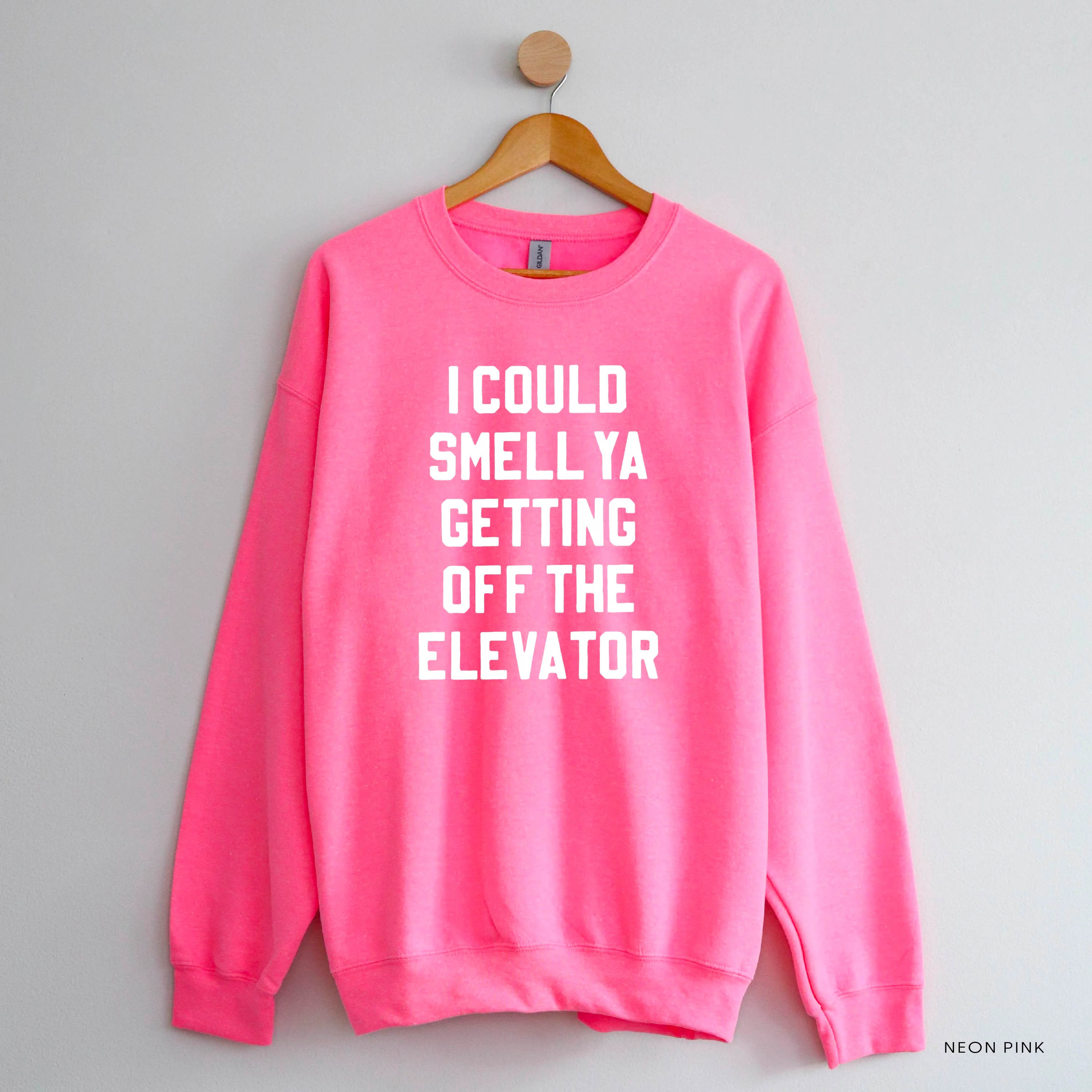 I Could Smell Ya Getting Off The Elevator - Basic Fleece - Image 6