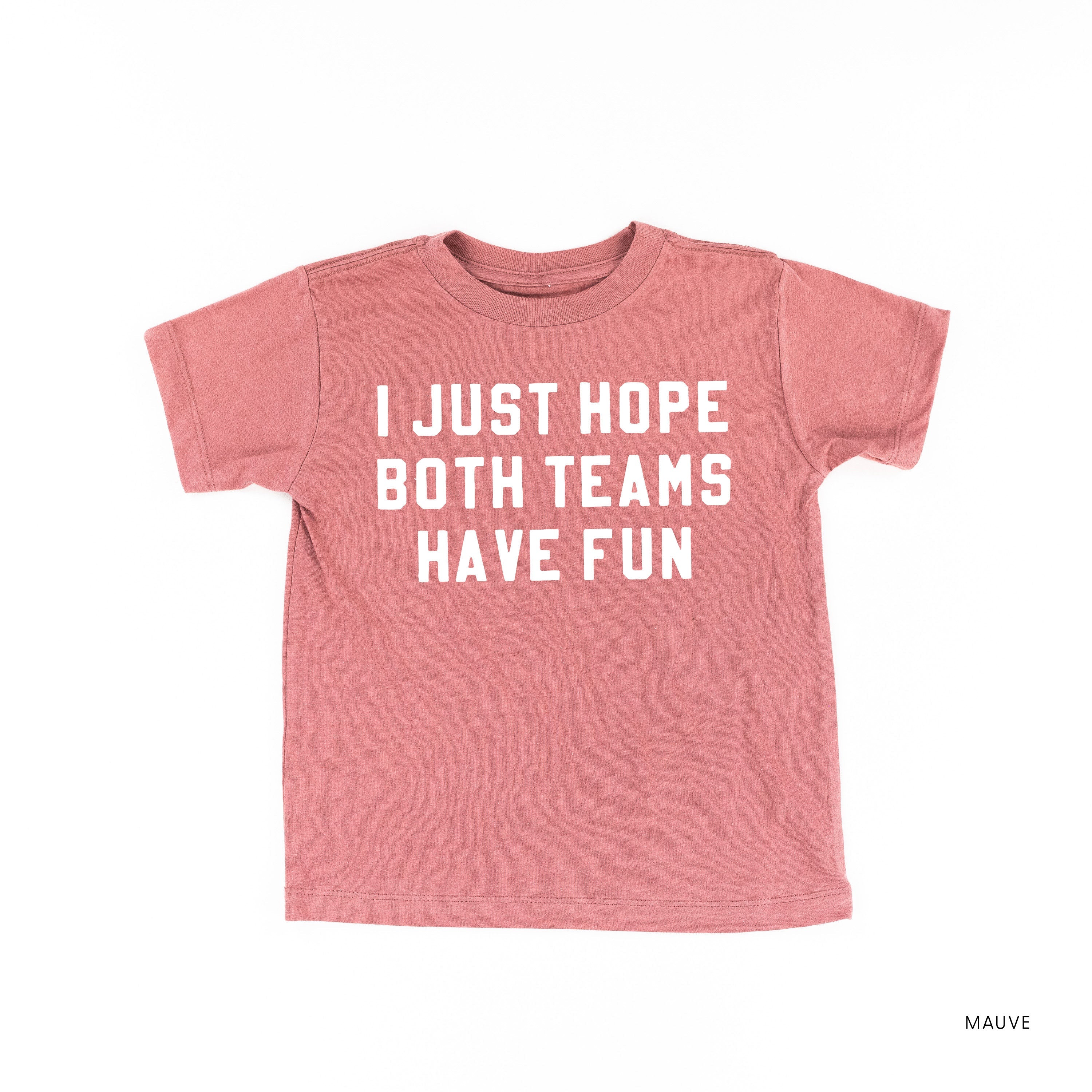 I Just Hope Both Teams Have Fun - Short Sleeve Child Tee - Image 4