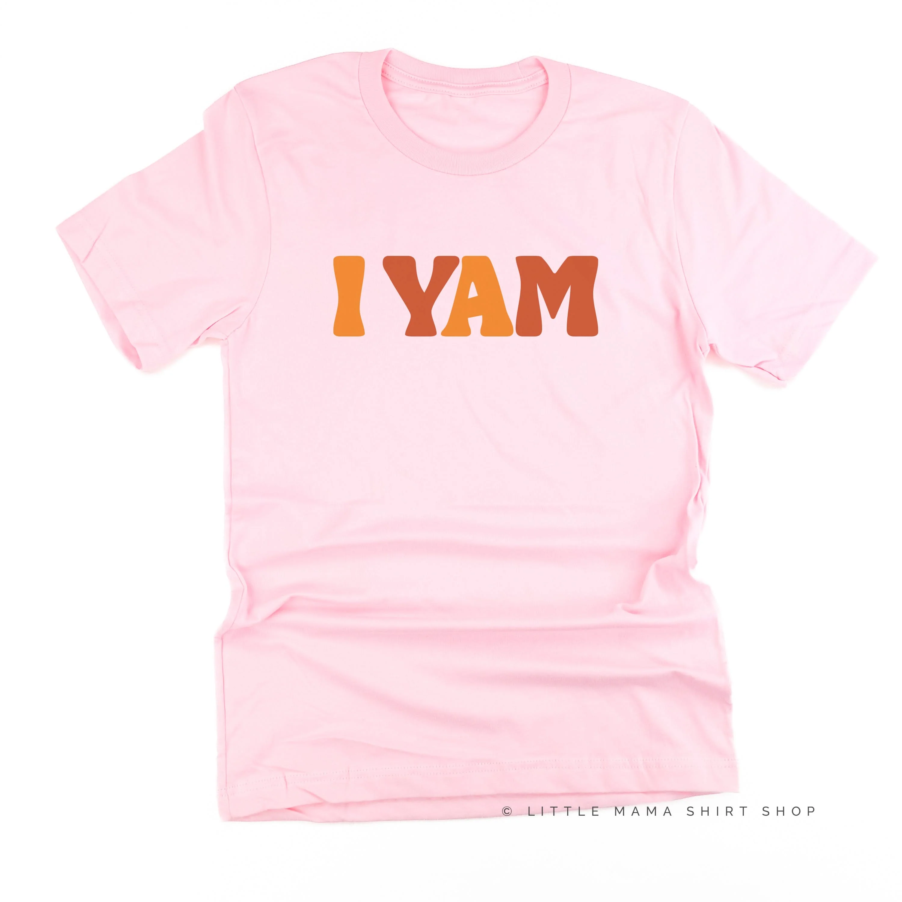 I Yam - Unisex Tee - Image 4