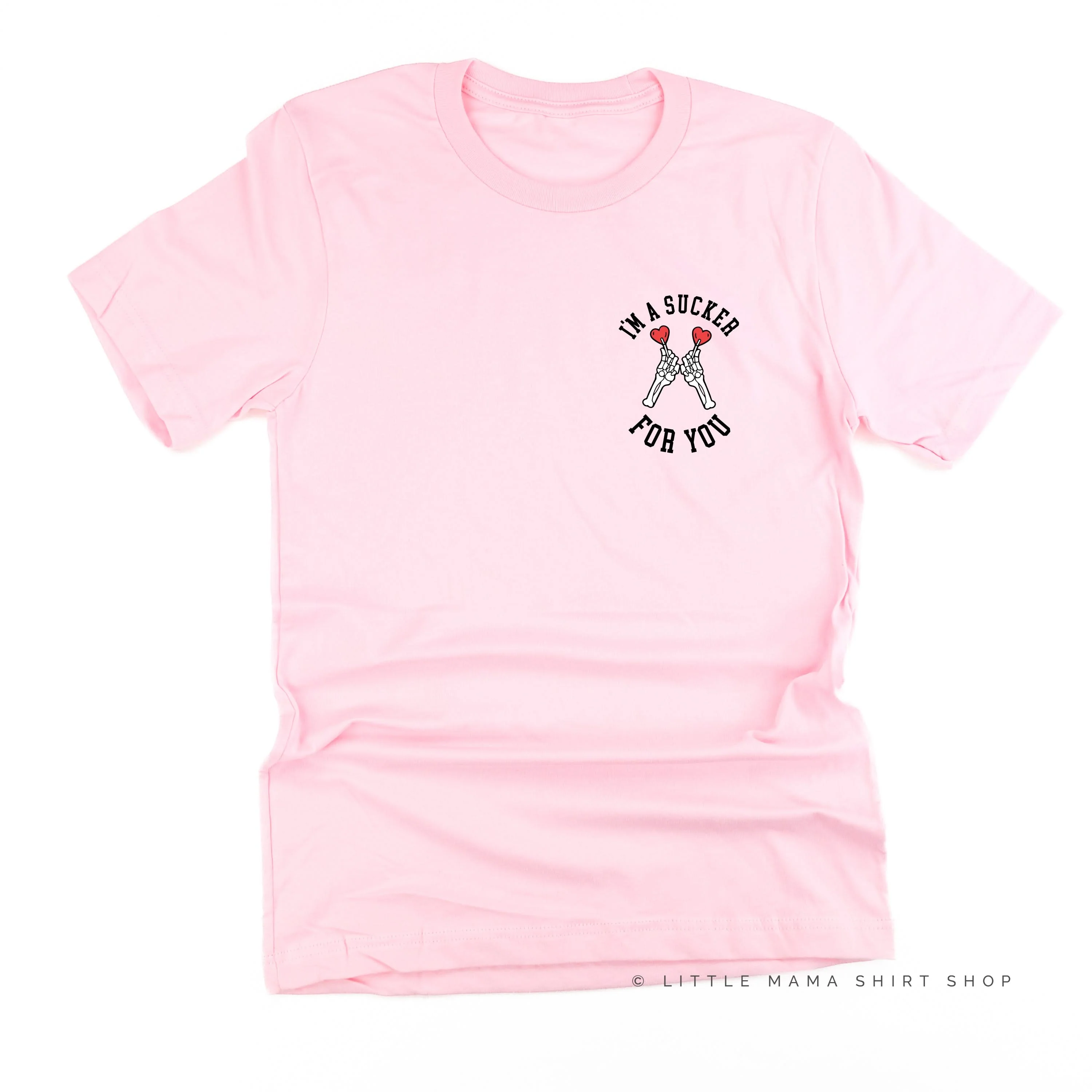 I'm A Sucker For You (pocket) - Unisex Tee - Image 6