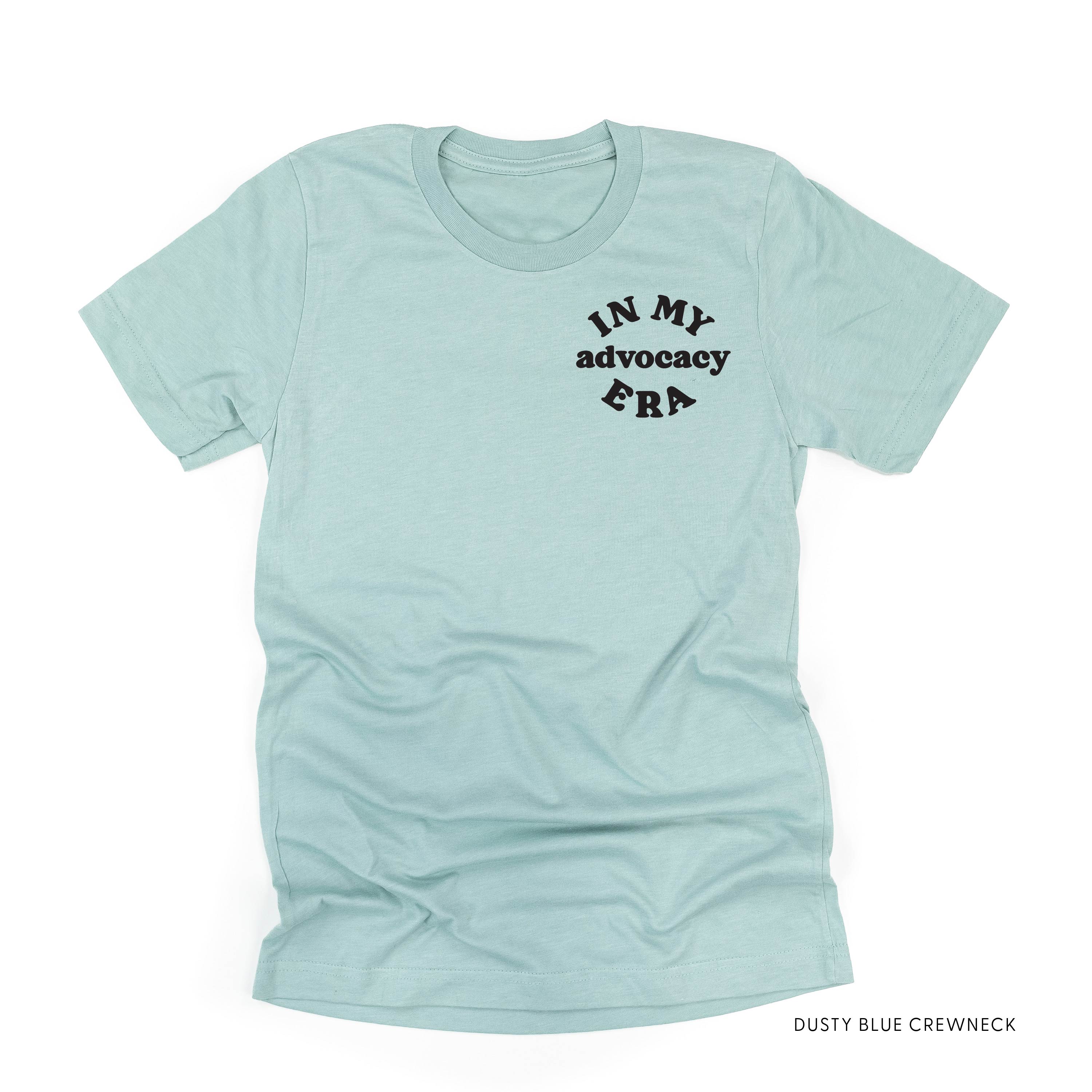 In My Advocacy Era - Unisex Tee