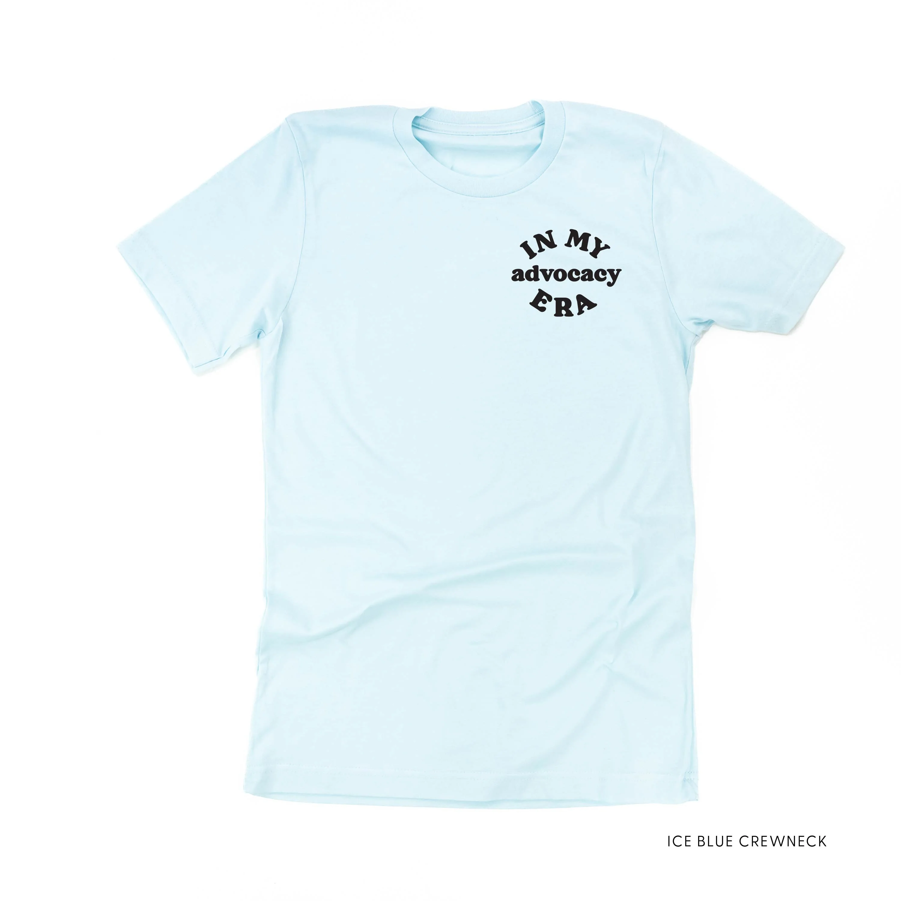 In My Advocacy Era - Unisex Tee - Image 8