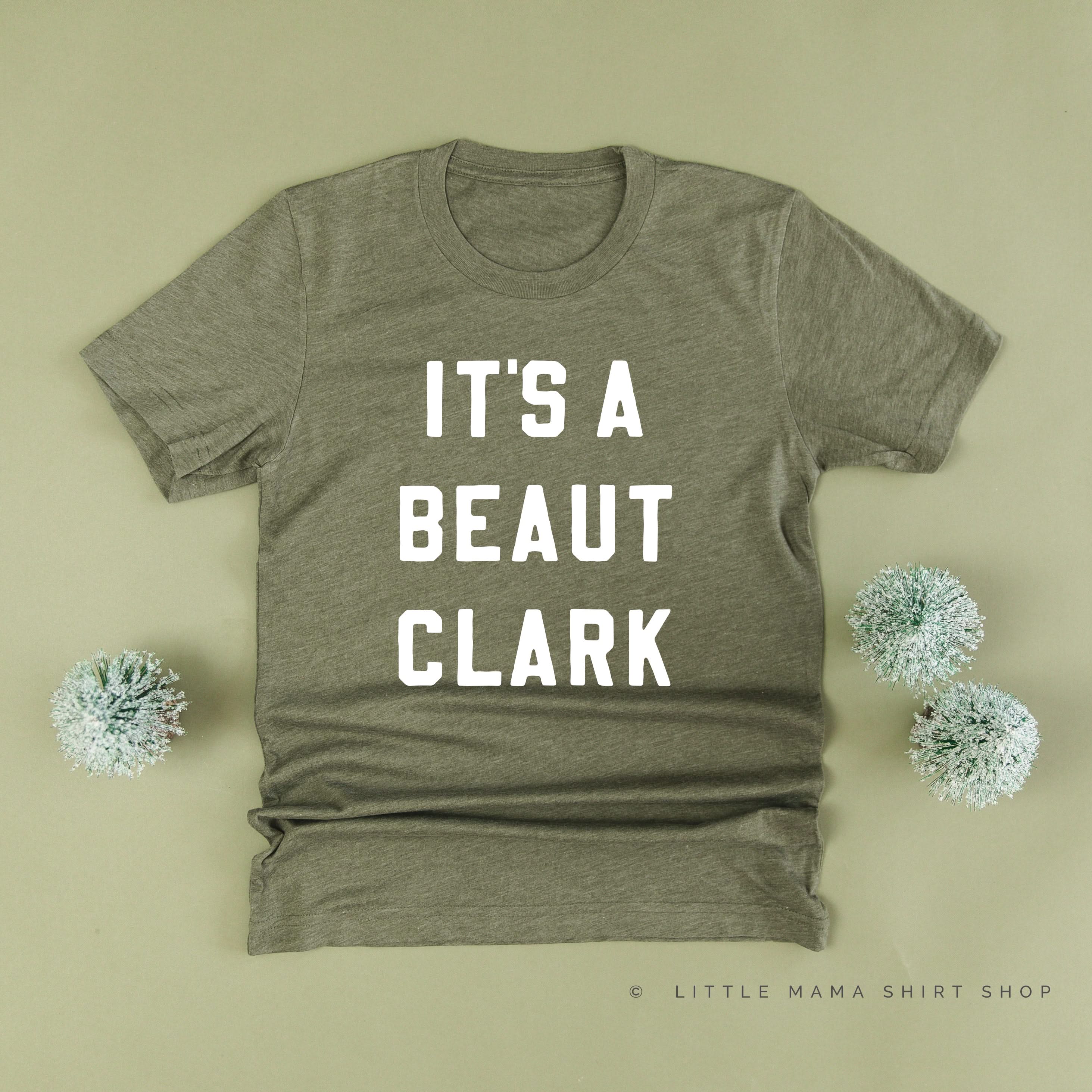 It's A Beaut Clark - Unisex Tee