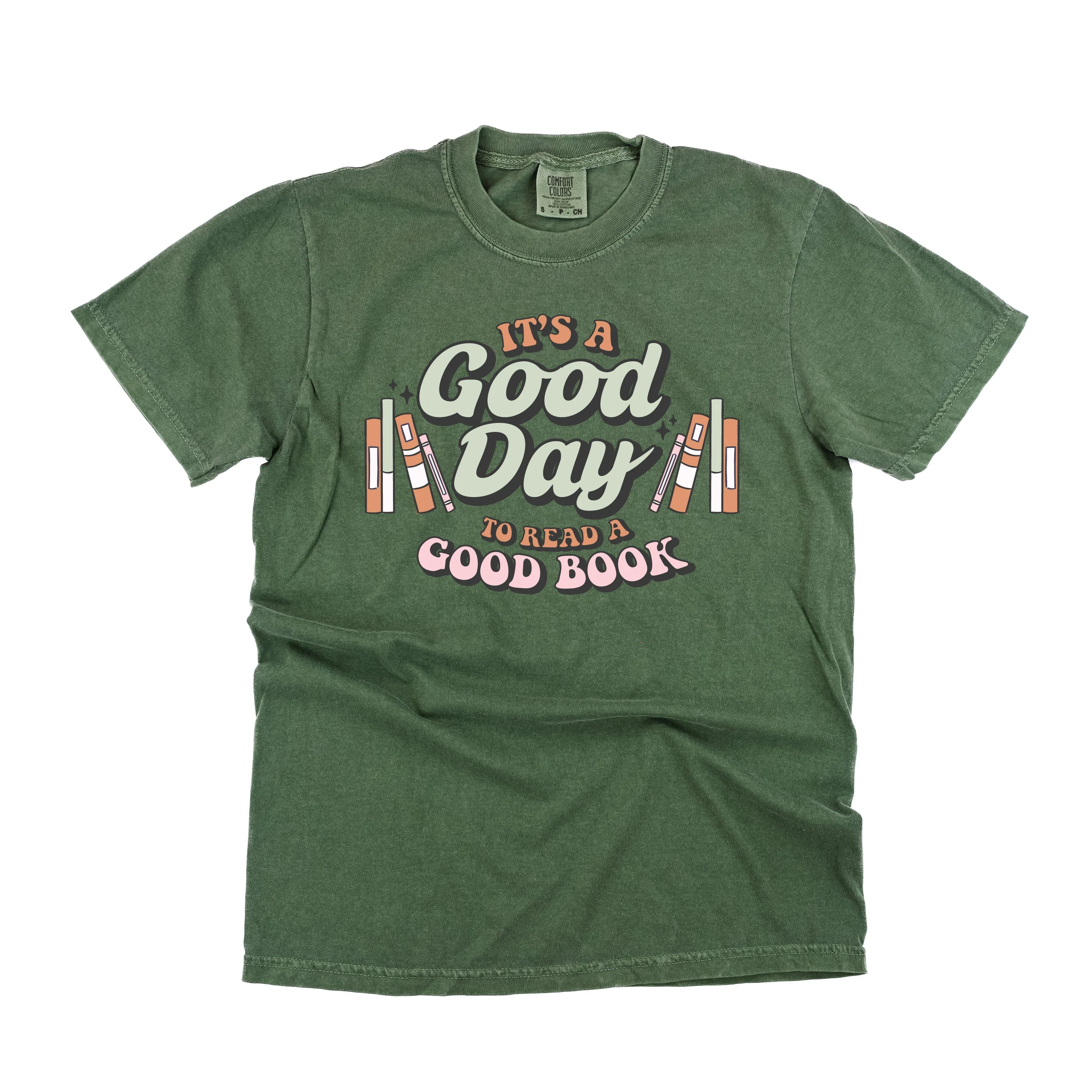 It's A Good Day to Read a Good Book - Comfort Colors Tee - Image 7