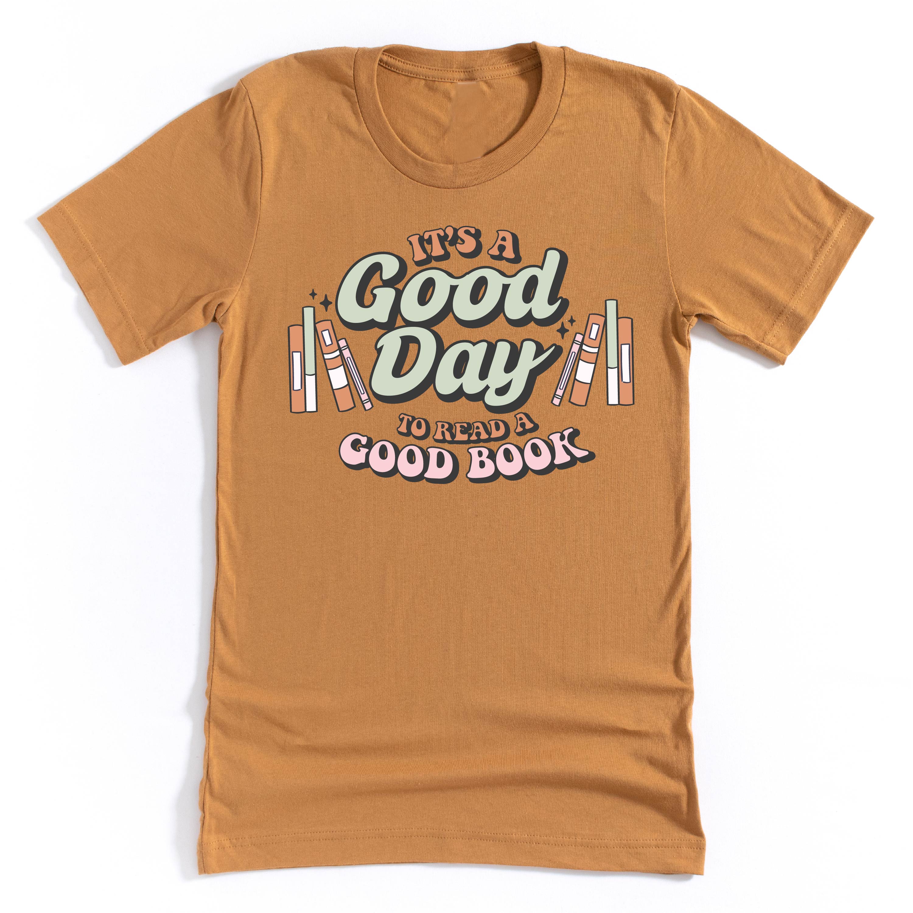 It's A Good Day to Read a Good Book - Unisex Tee - Image 5