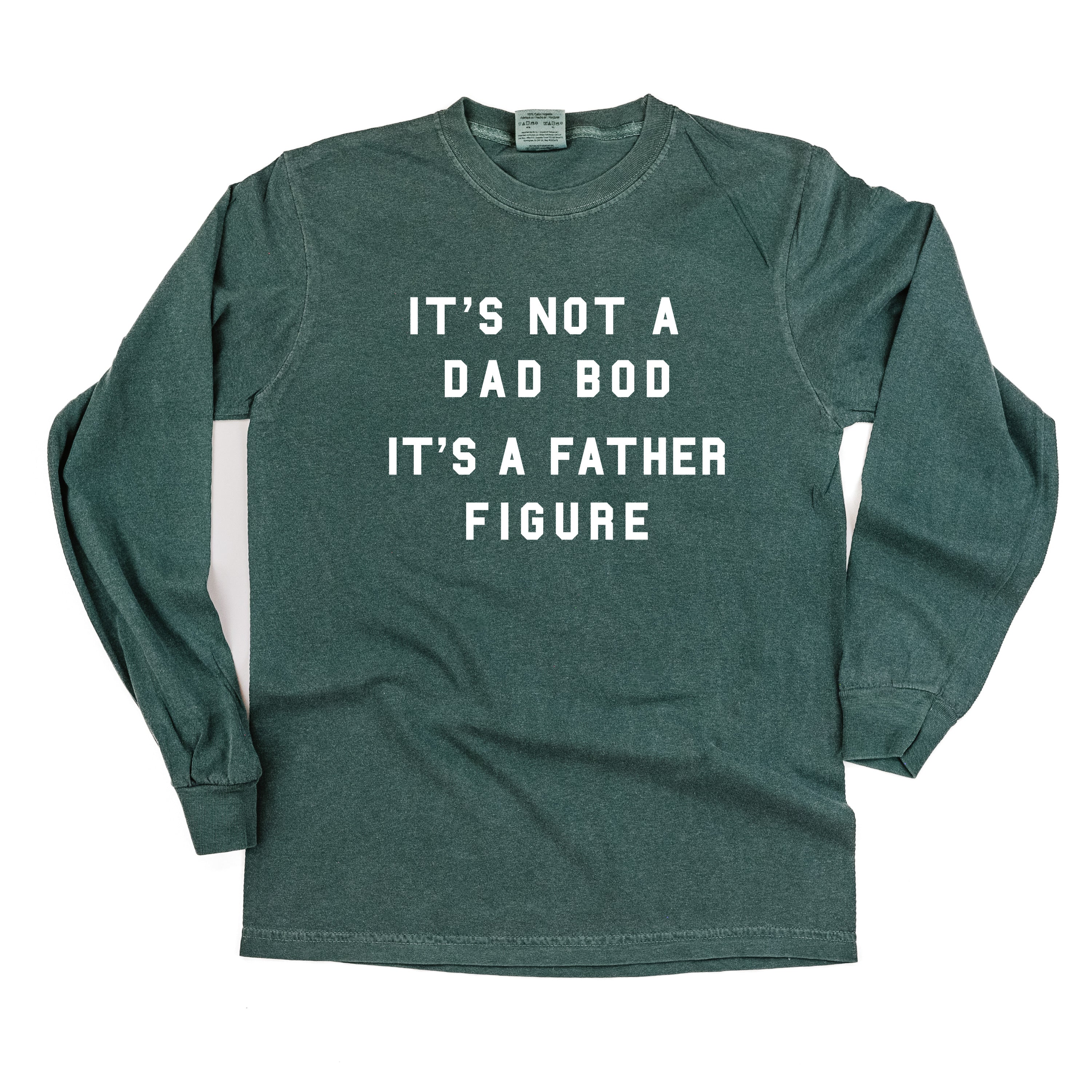 It's Not A Dad Bod It's A Father Figure - LONG SLEEVE Comort Colors Tee - Image 5