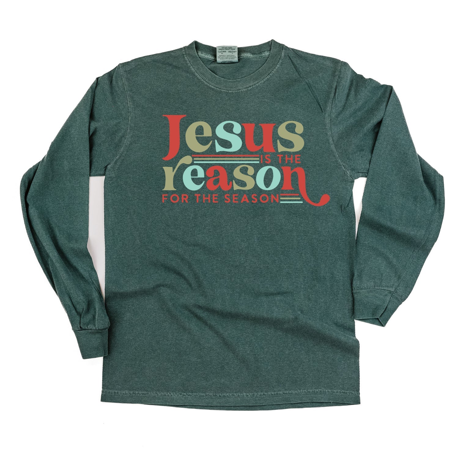 Jesus Is The Reason For The Season - LONG SLEEVE Comfort Colors Tee - Image 2
