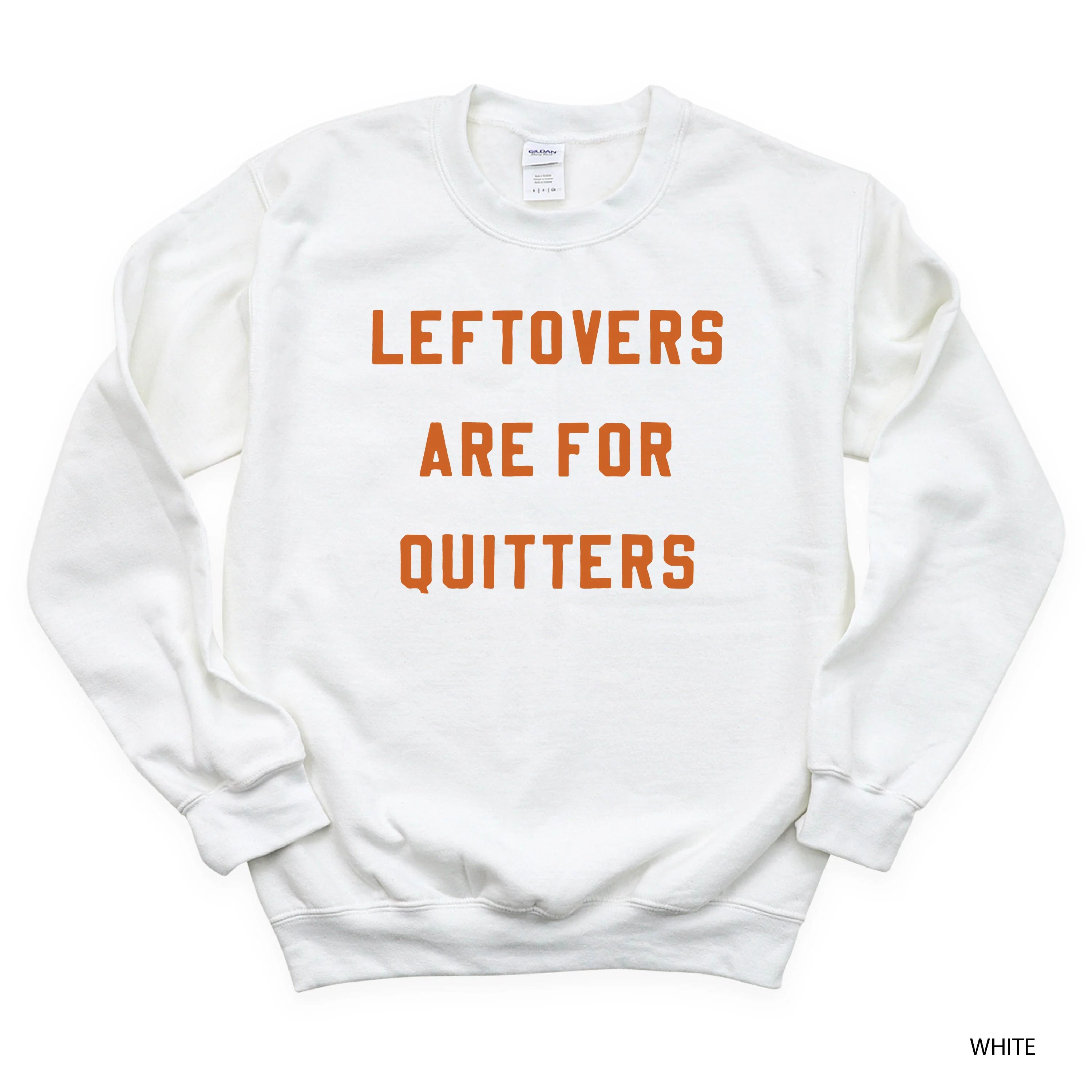 Leftovers Are For Quitters - BASIC Fleece - Image 7