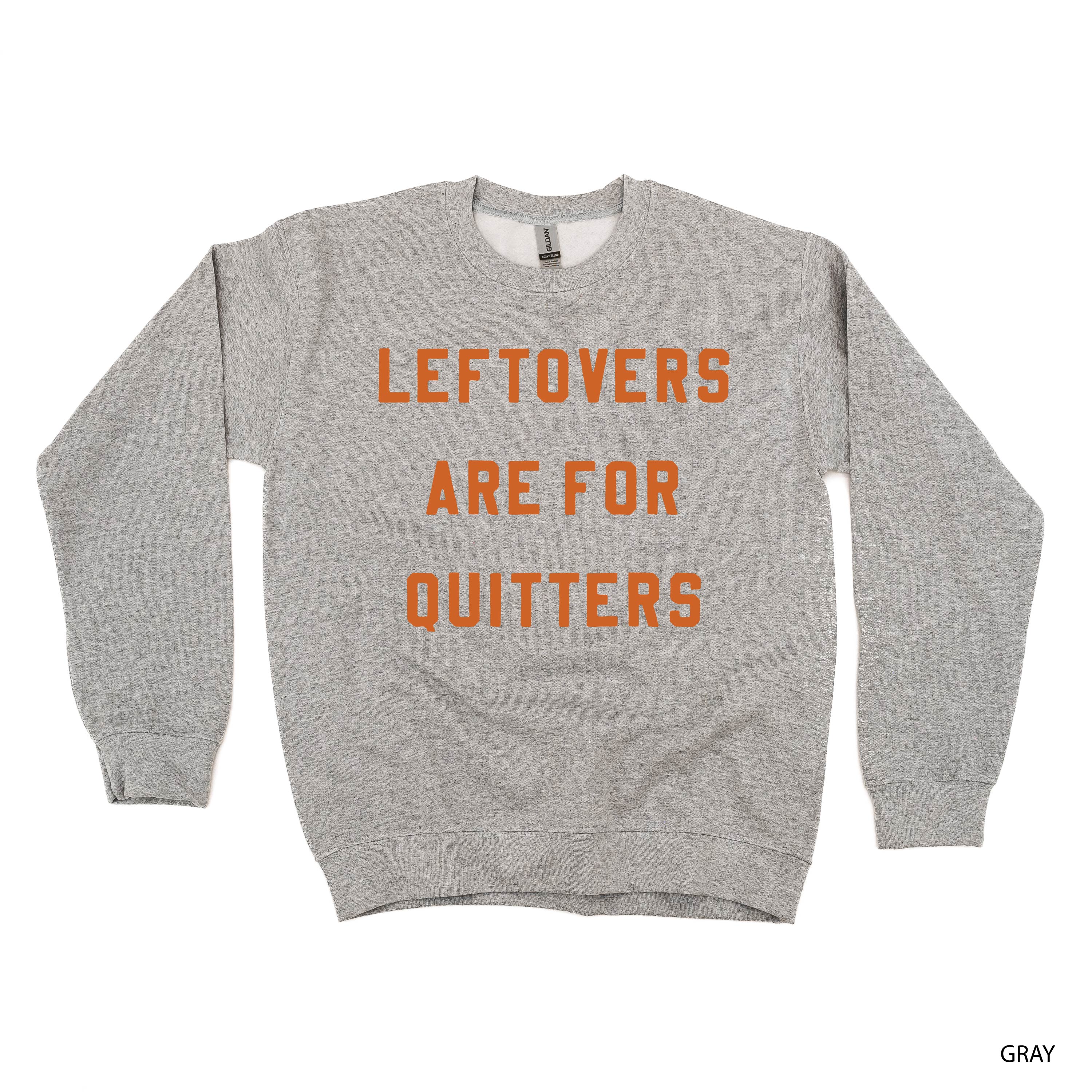 Leftovers Are For Quitters - BASIC Fleece - Image 9