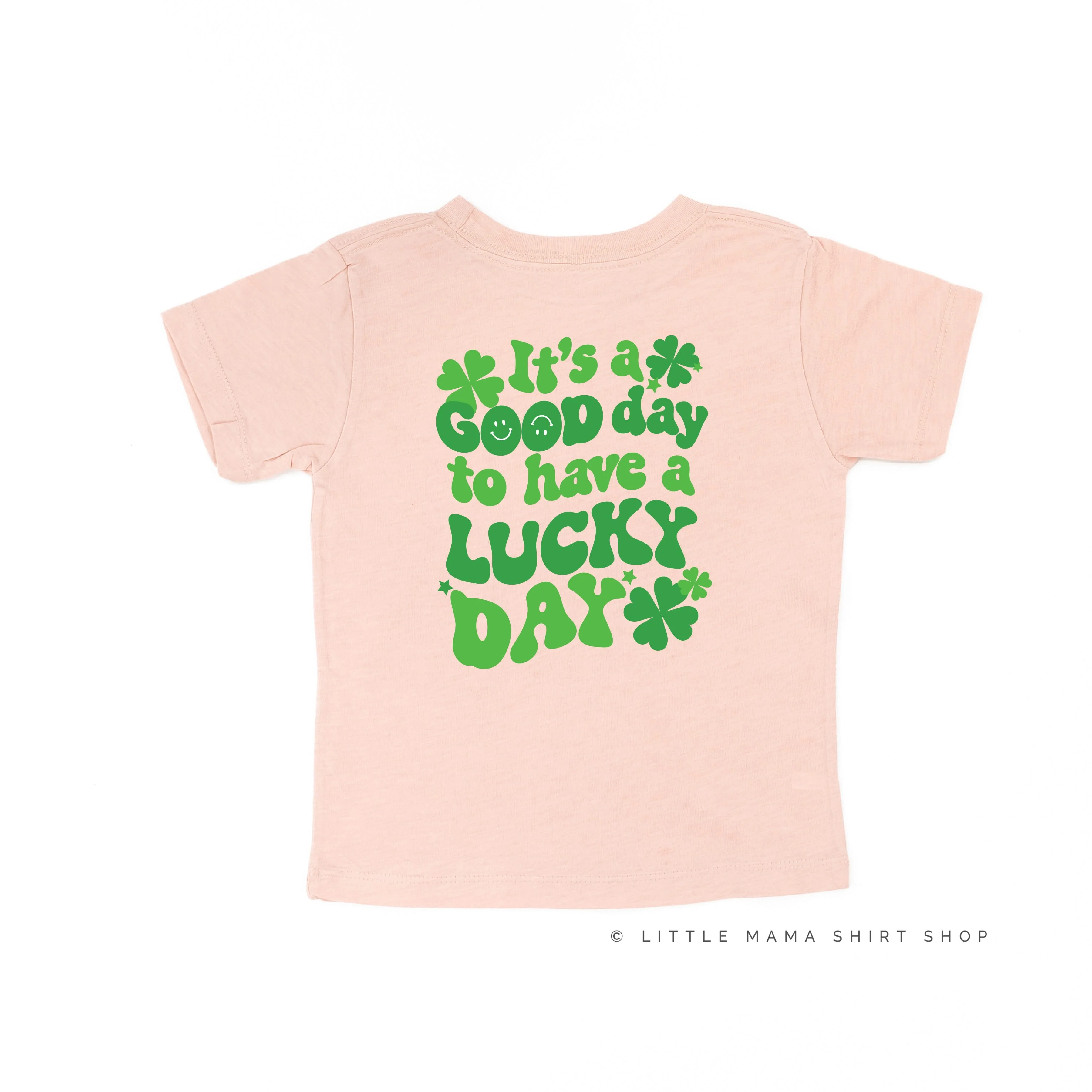 Little Happy Shamrock - It's A Good Day To Have A Lucky Day - Child Tee - Image 5