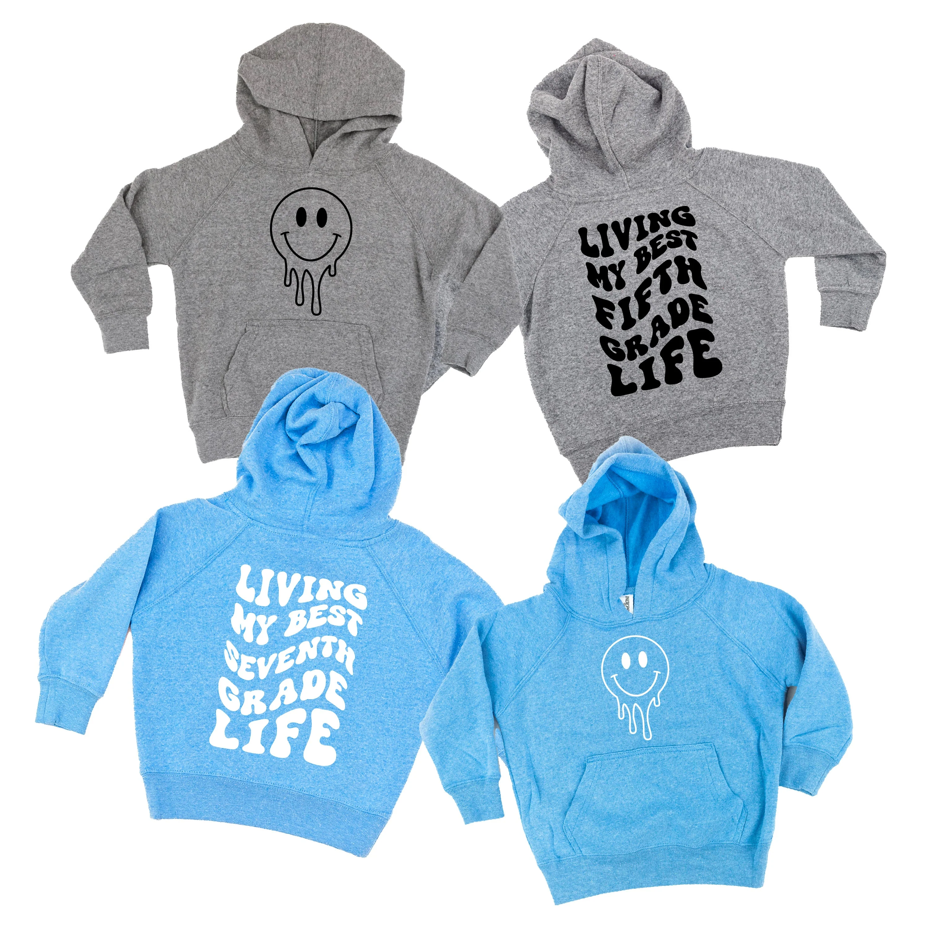 Living My Best (Choose Your Grade) Life - Melty Smiley (f & b) - Child HOODIE