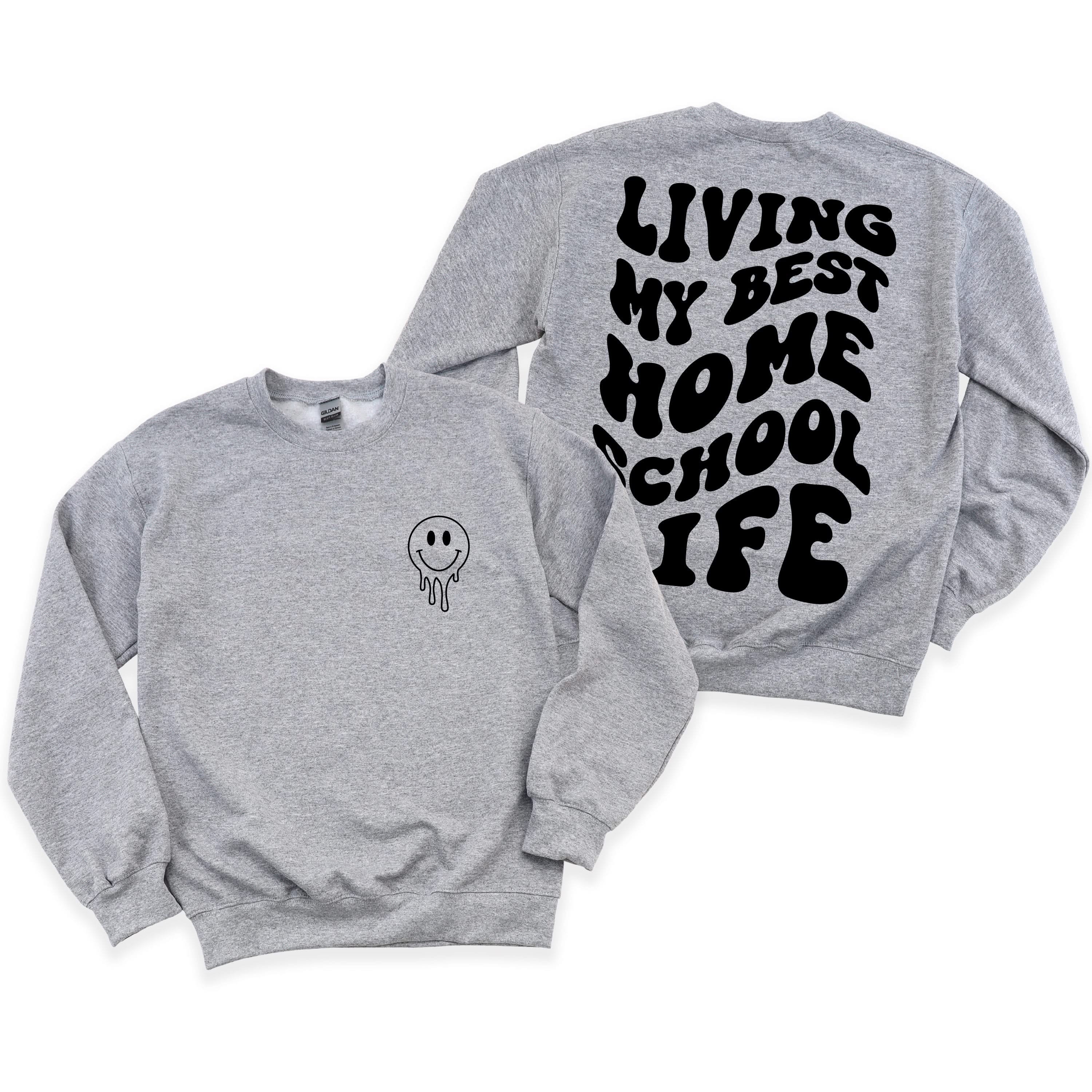 Living My Best Home School Life - Melty Smiley (pf & b) - BASIC Fleece - Image 3