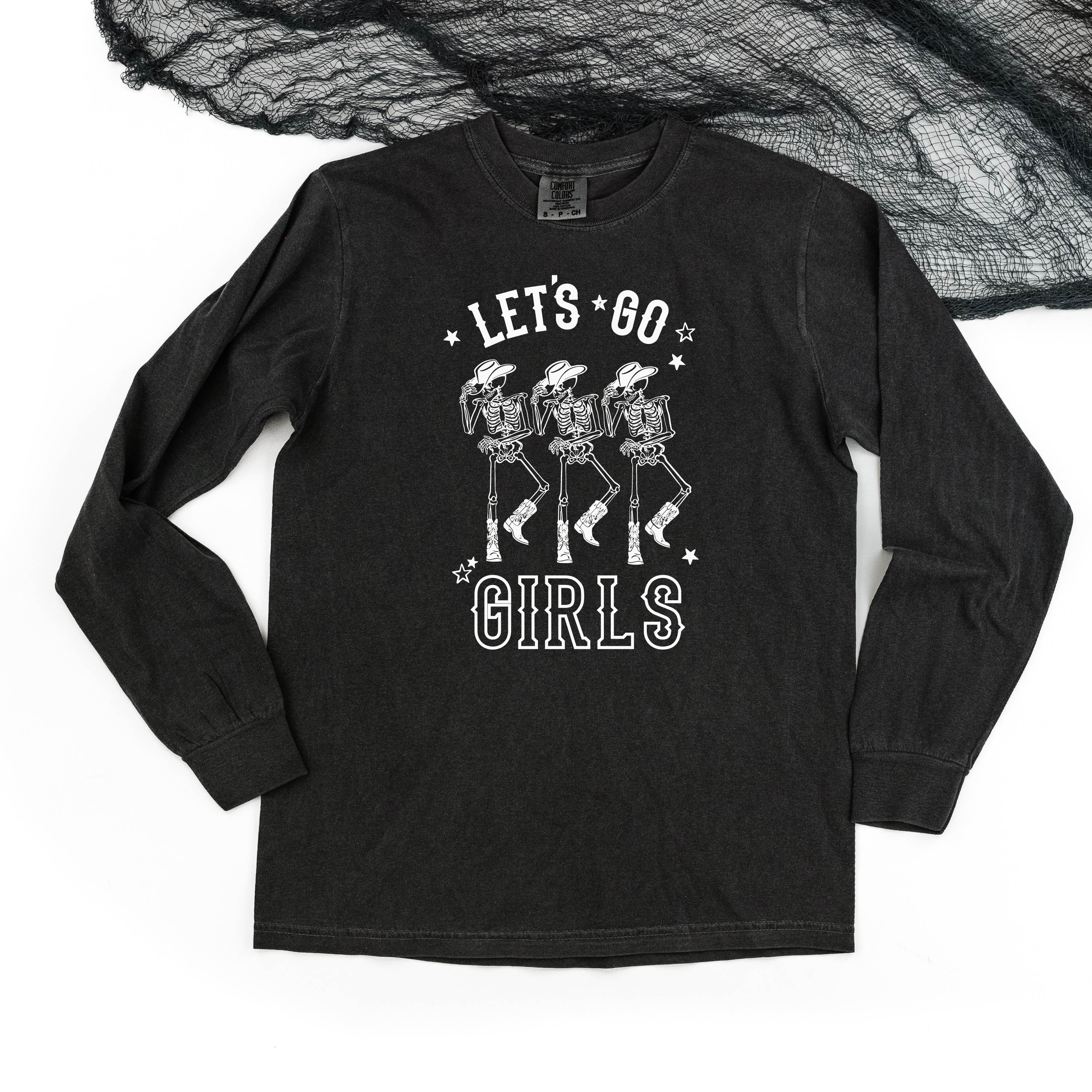Cowgirl Skellies - Let's Go Girls - Long Sleeve Comfort Colors Tee - Image 5