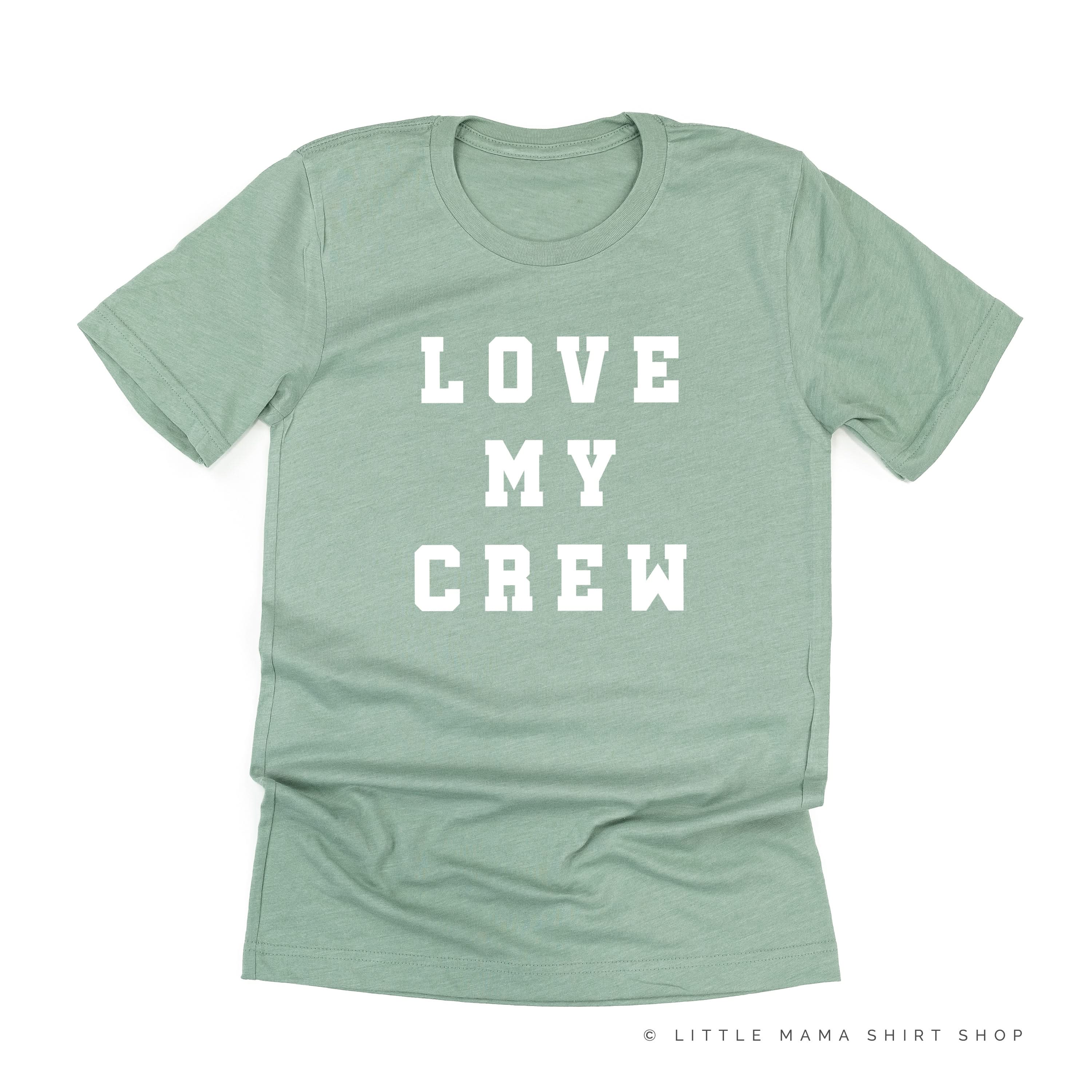 Love My Crew - Unisex Tee - Image 4