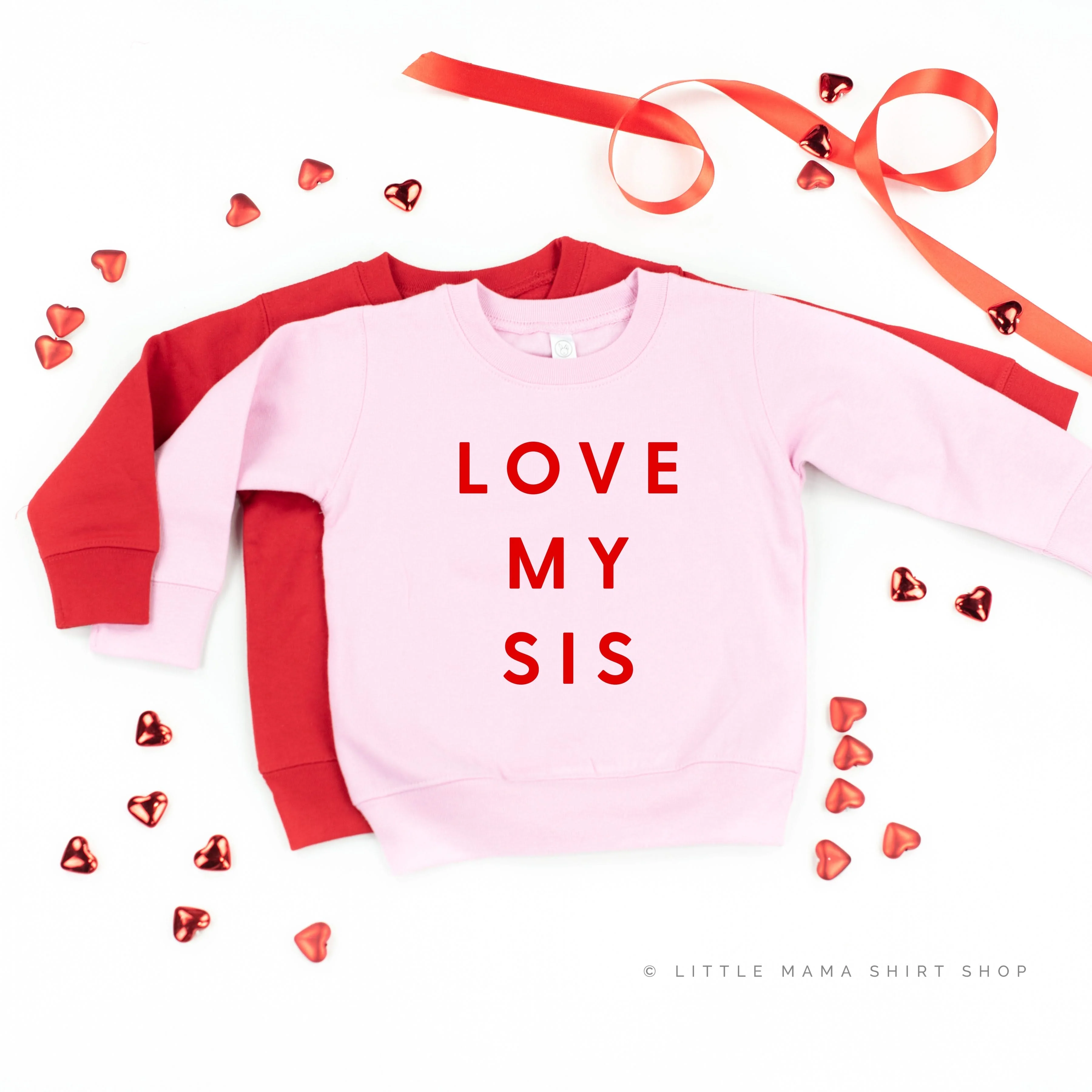 Love My Sis - Child Sweater - Image 5