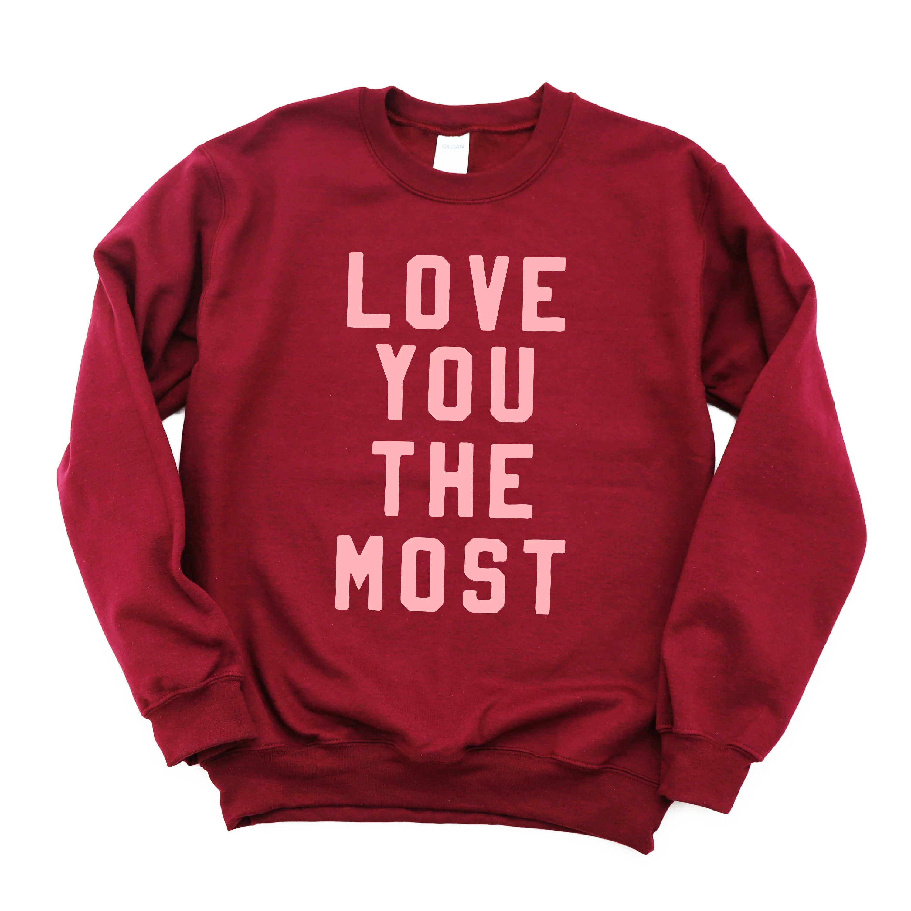 Love You The Most - Basic Fleece - Image 3