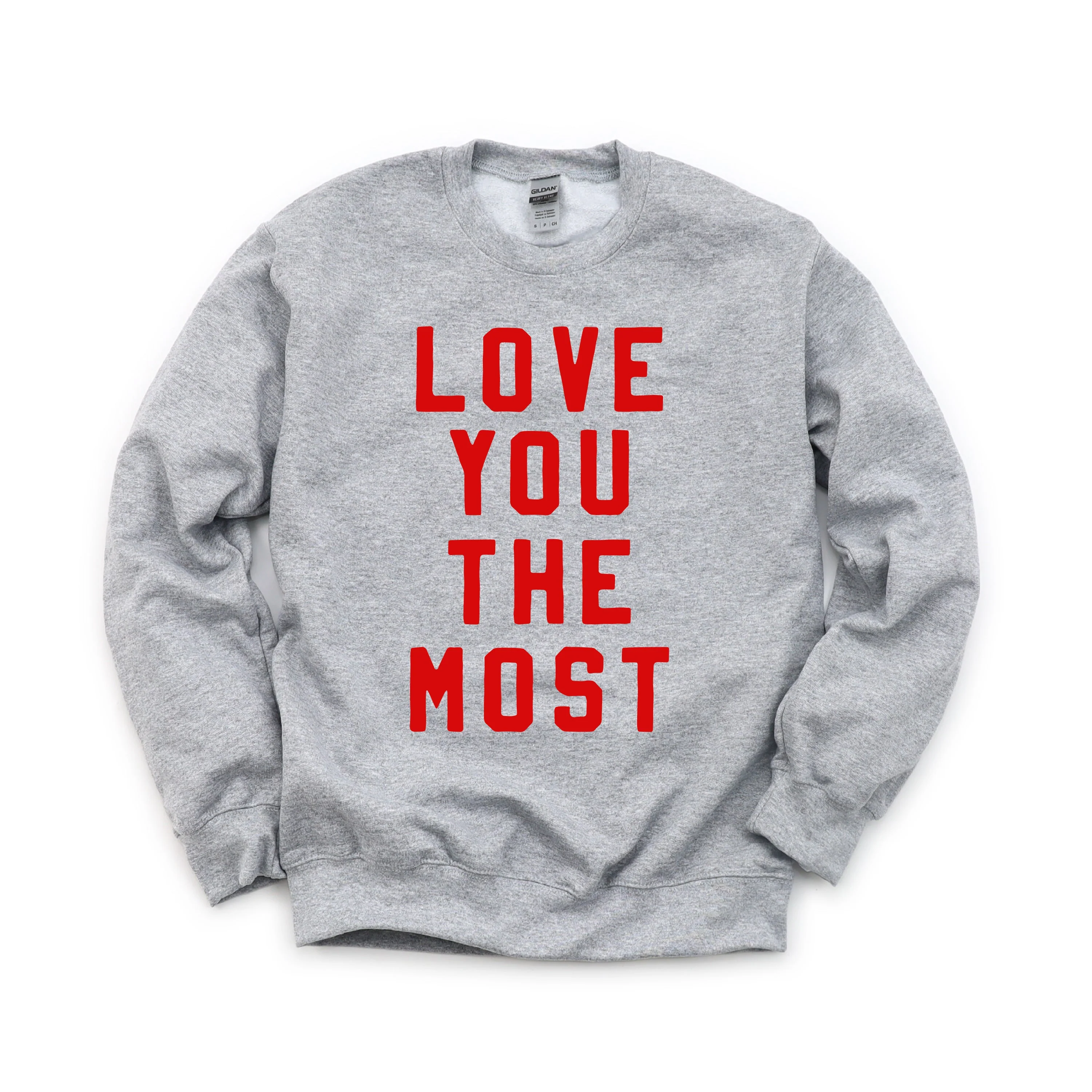 Love You The Most - Basic Fleece - Image 4