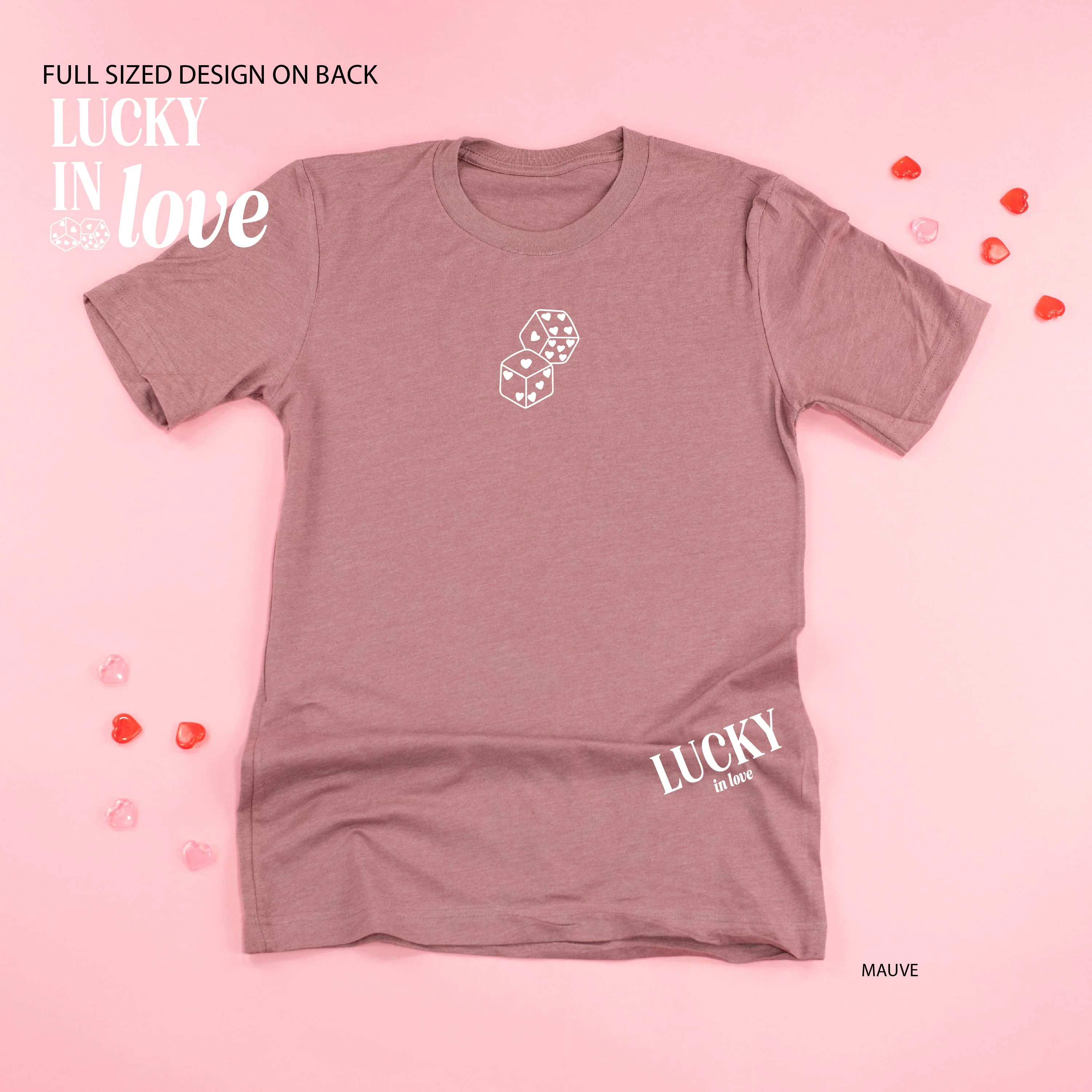 Lucky In Love - Dice - Unisex Tee - Image 8