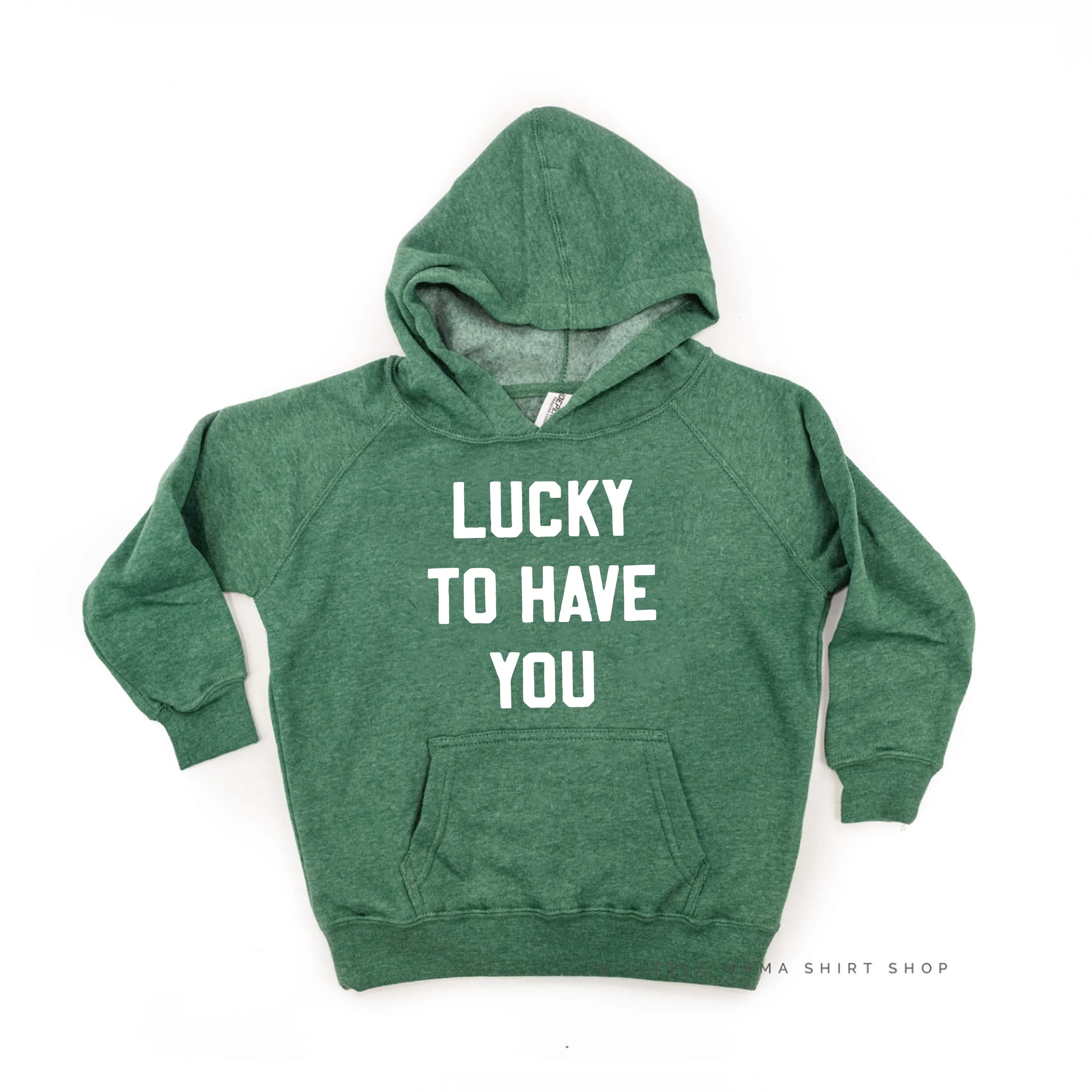 Lucky To Have You - Child Hoodie