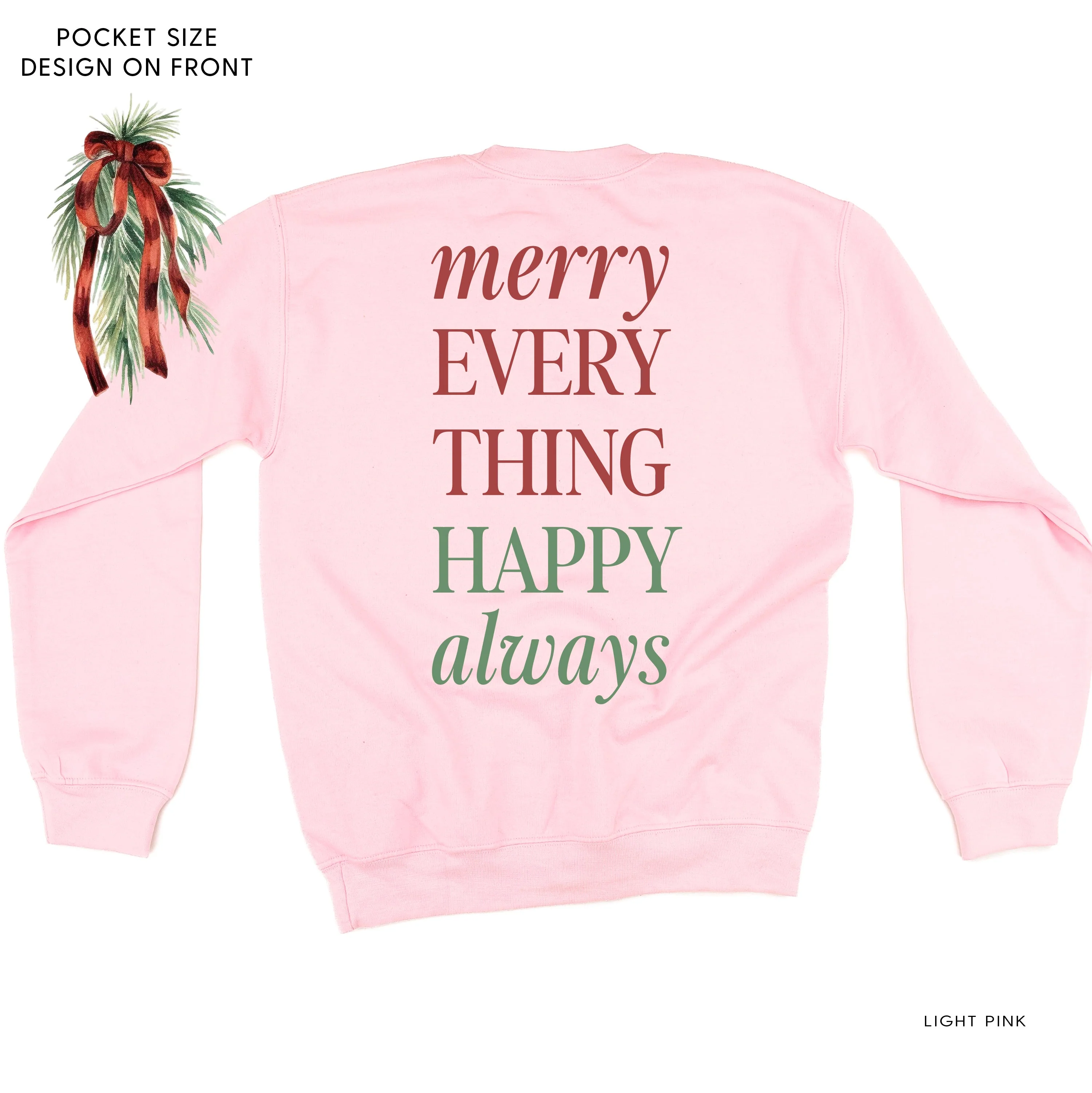 Merry Everything Happy Always (pf&b) - Basic Fleece - Image 6